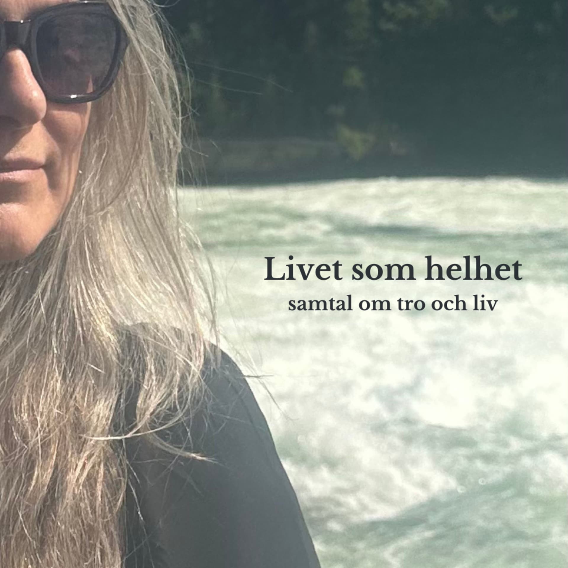 Livet som helhet - Podcasts
