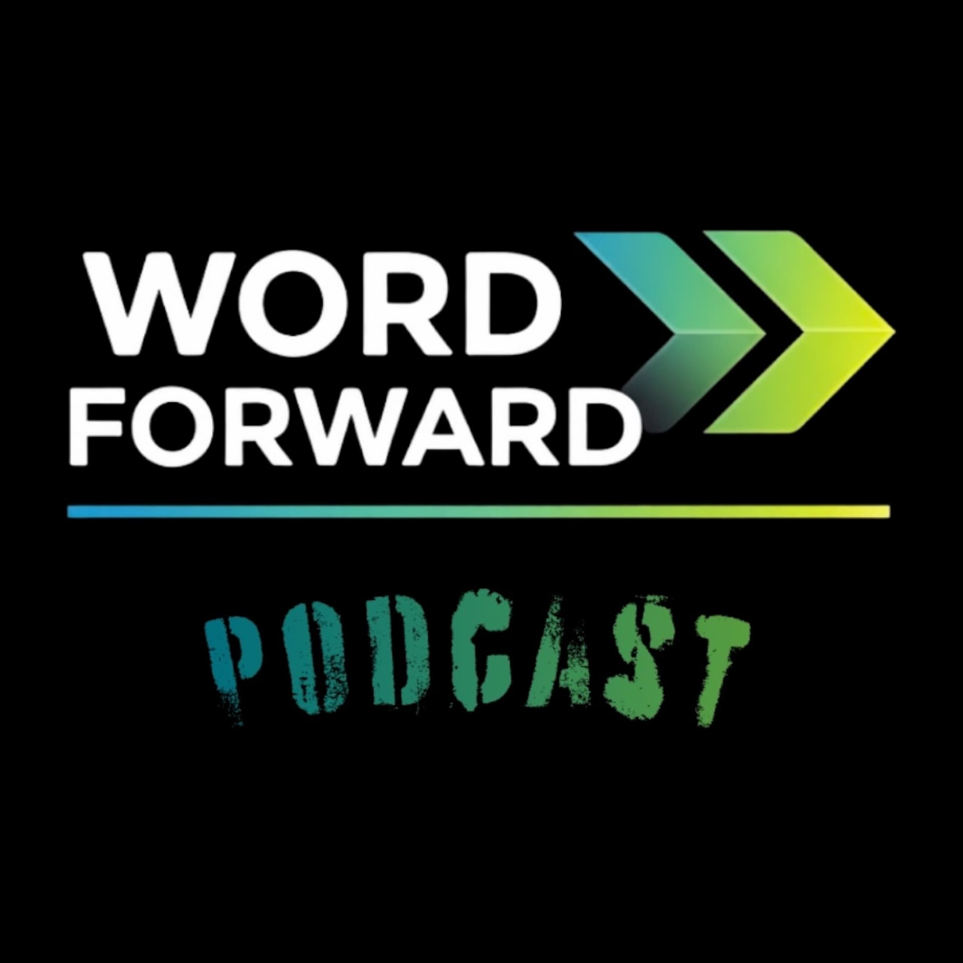 Word Forward - Podcasts