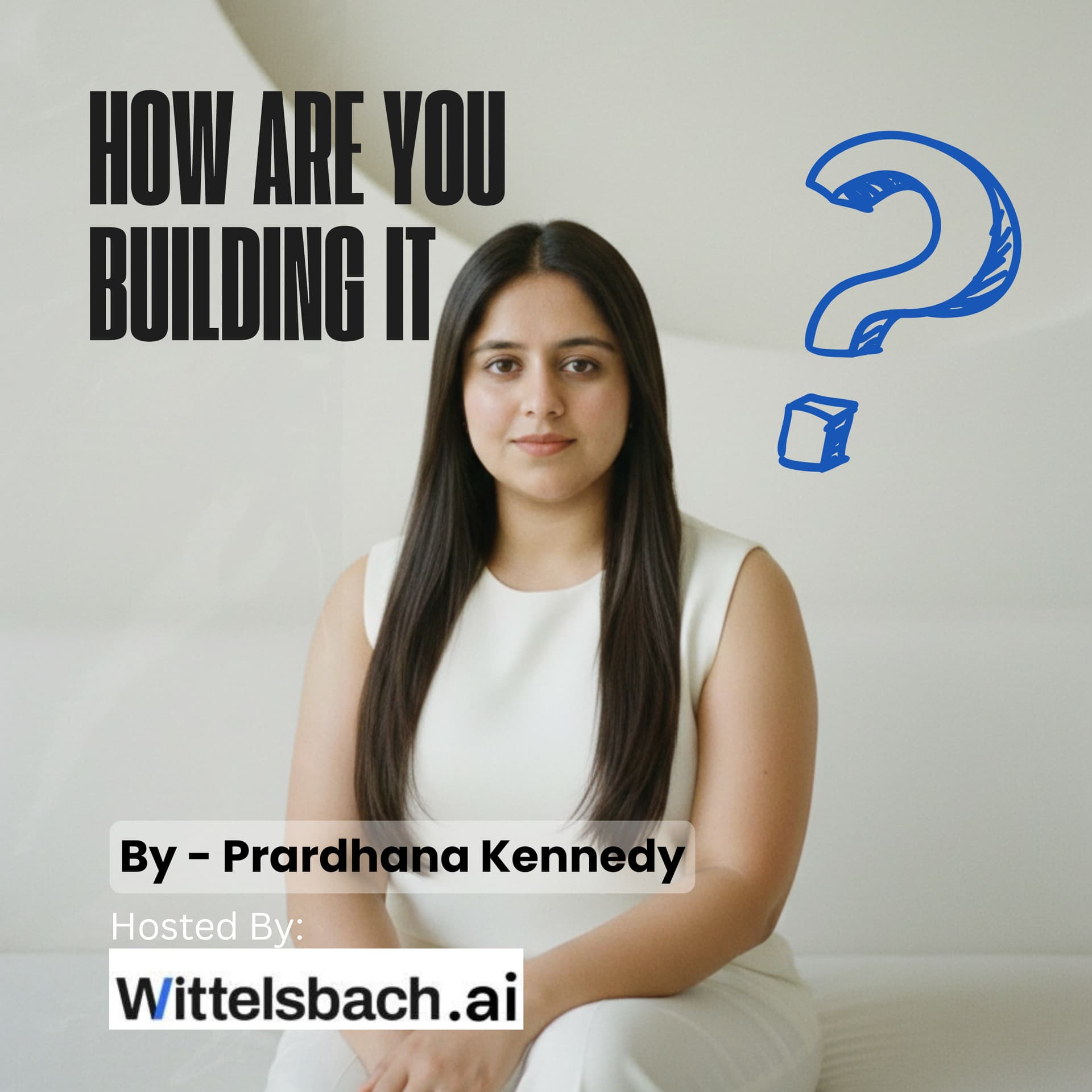 How Are You Building It? - Startups, AI and Marketing - Podcasts