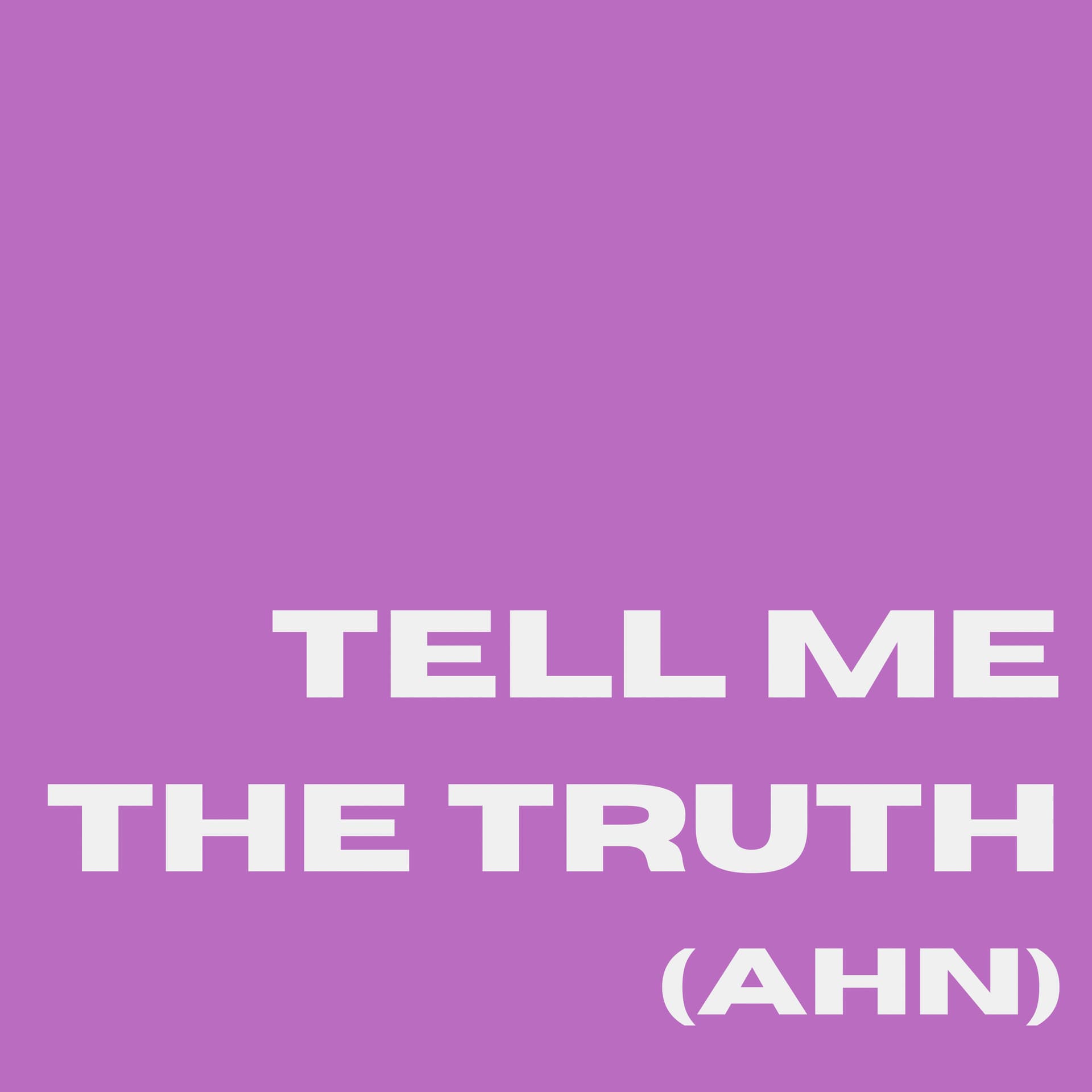 Tell me the truth(ahn) - Podcasts