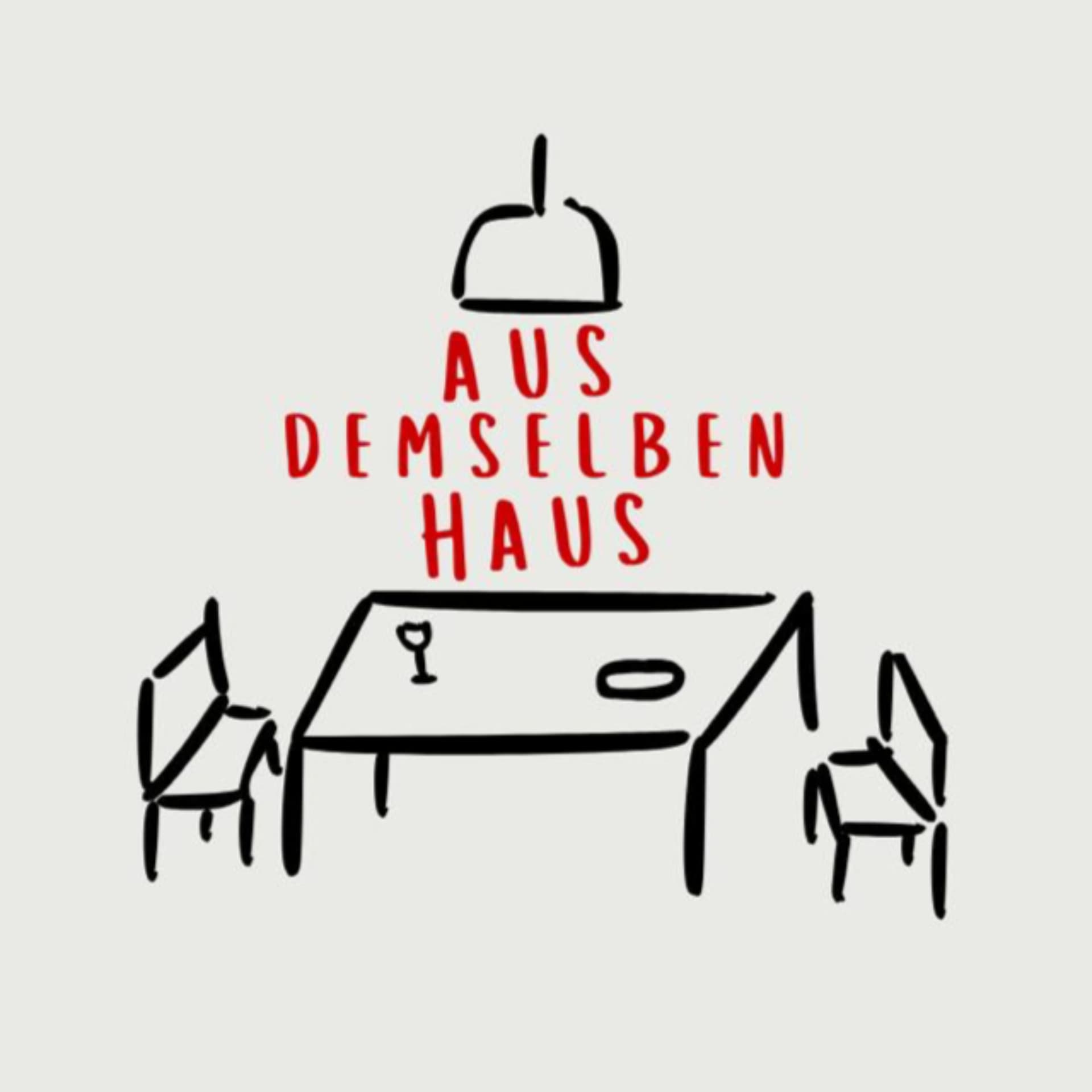 aus demselben Haus - Podcasts
