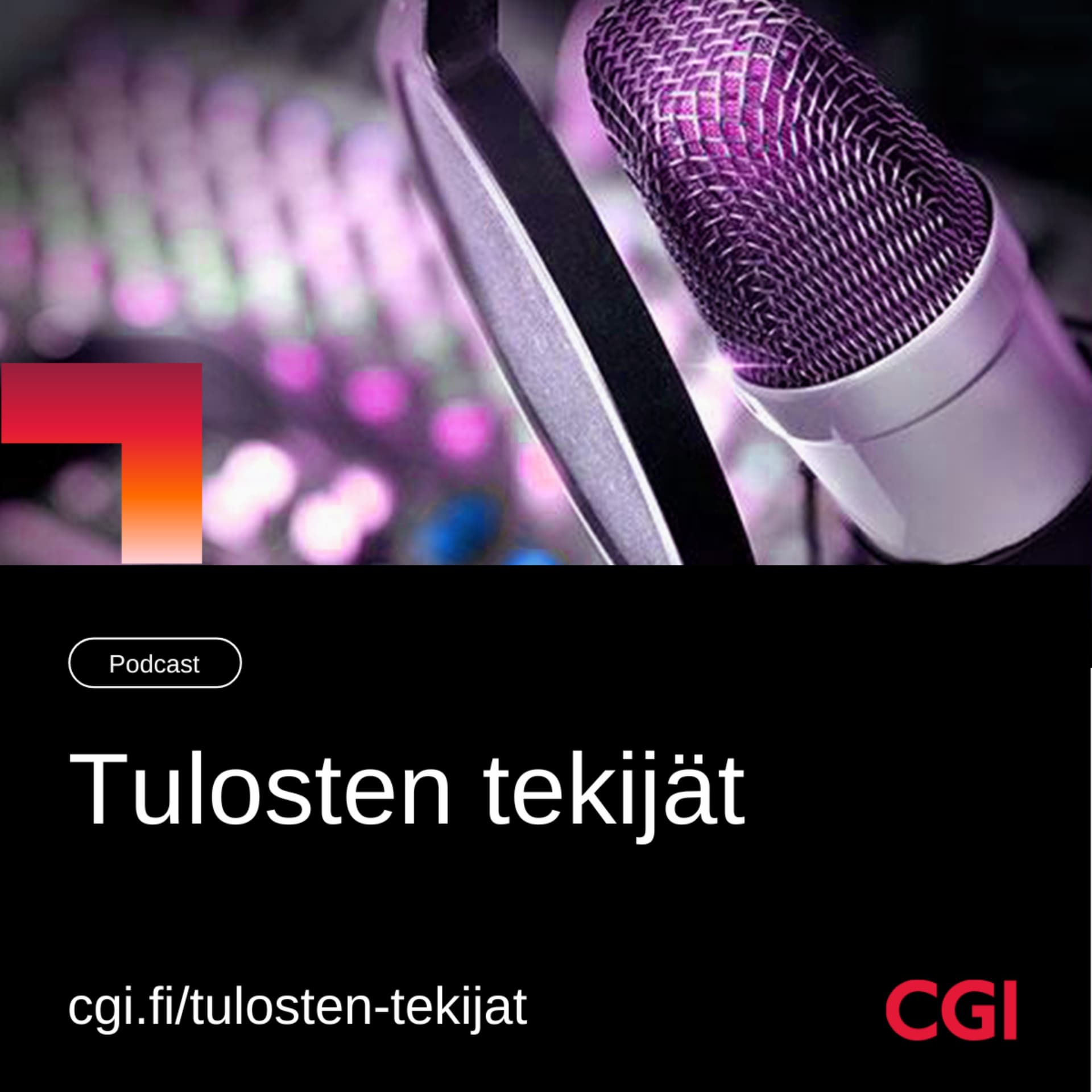 Tulosten tekijät - Podcasts