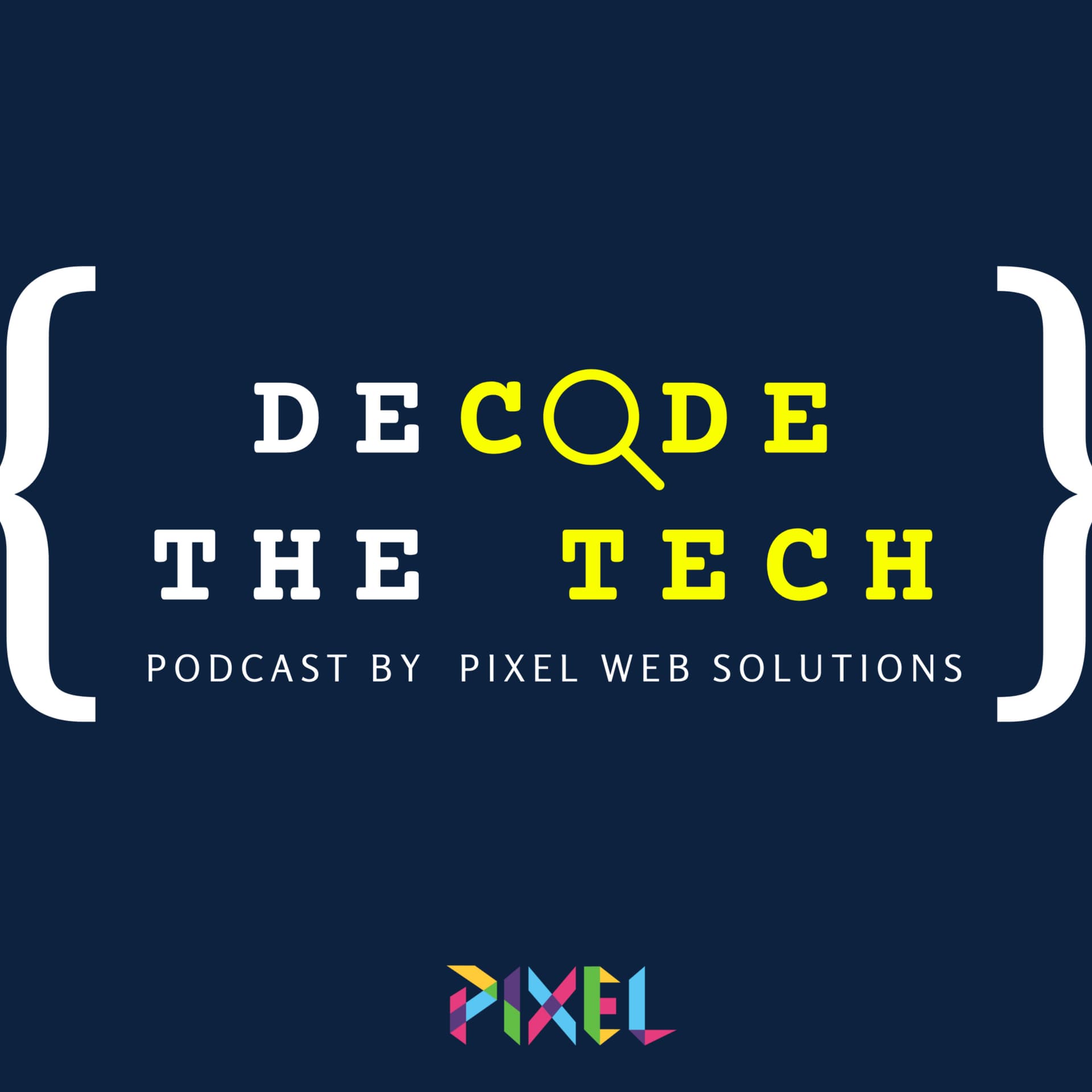 Decode The Tech : Podcast By Pixel - Podcasts