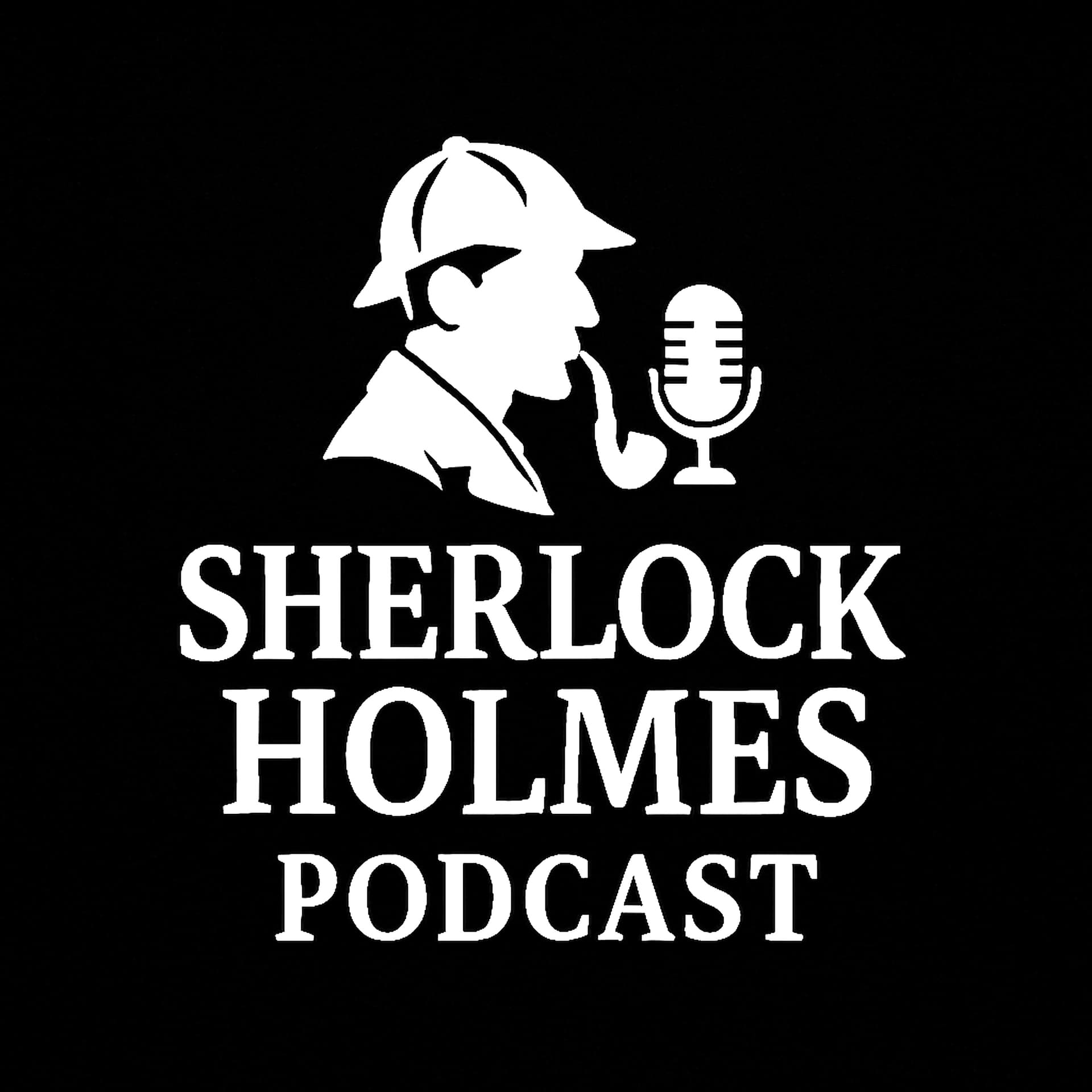 The Sherlock Holmes Podcast - Podcasts