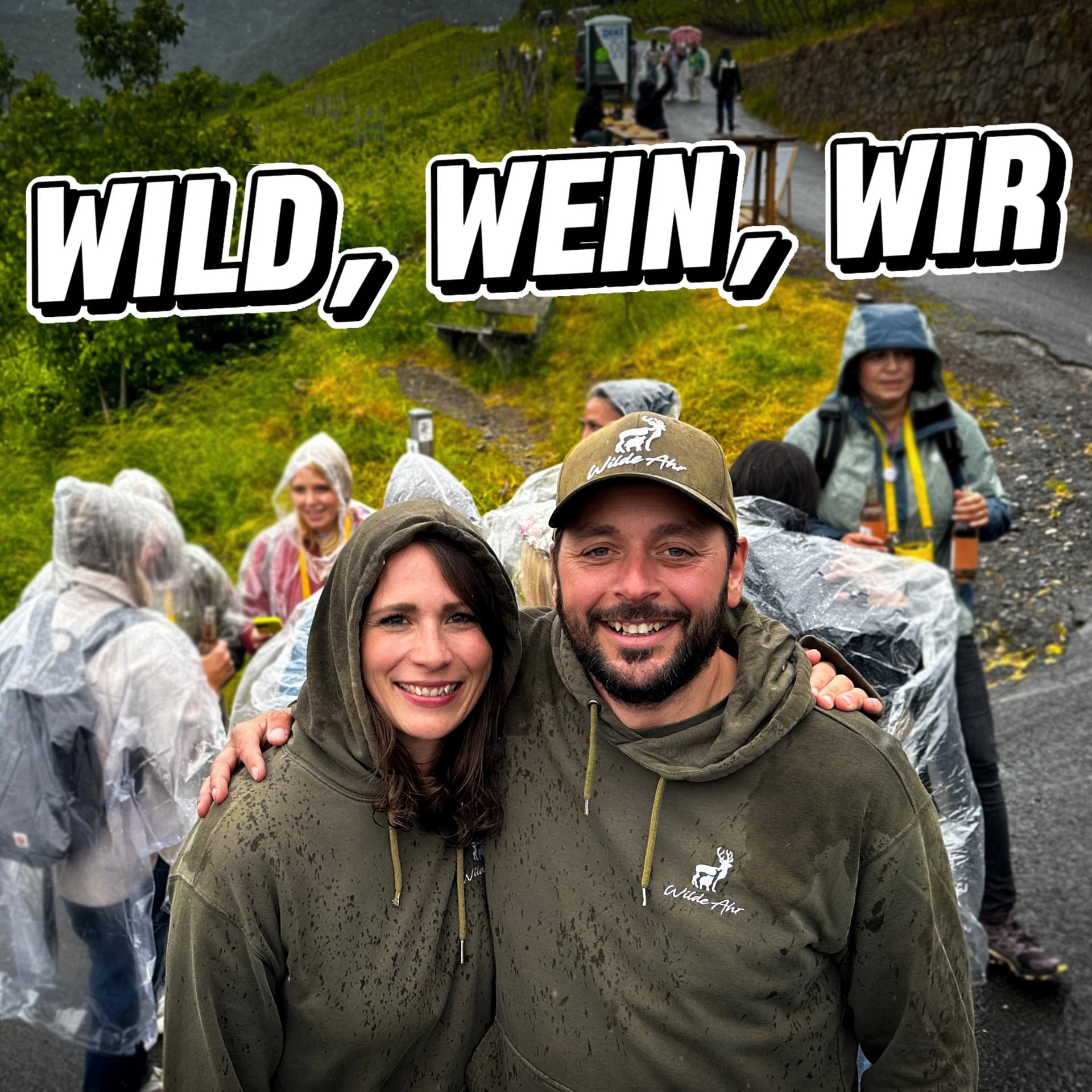 Wild, Wein, Wir - Podcasts