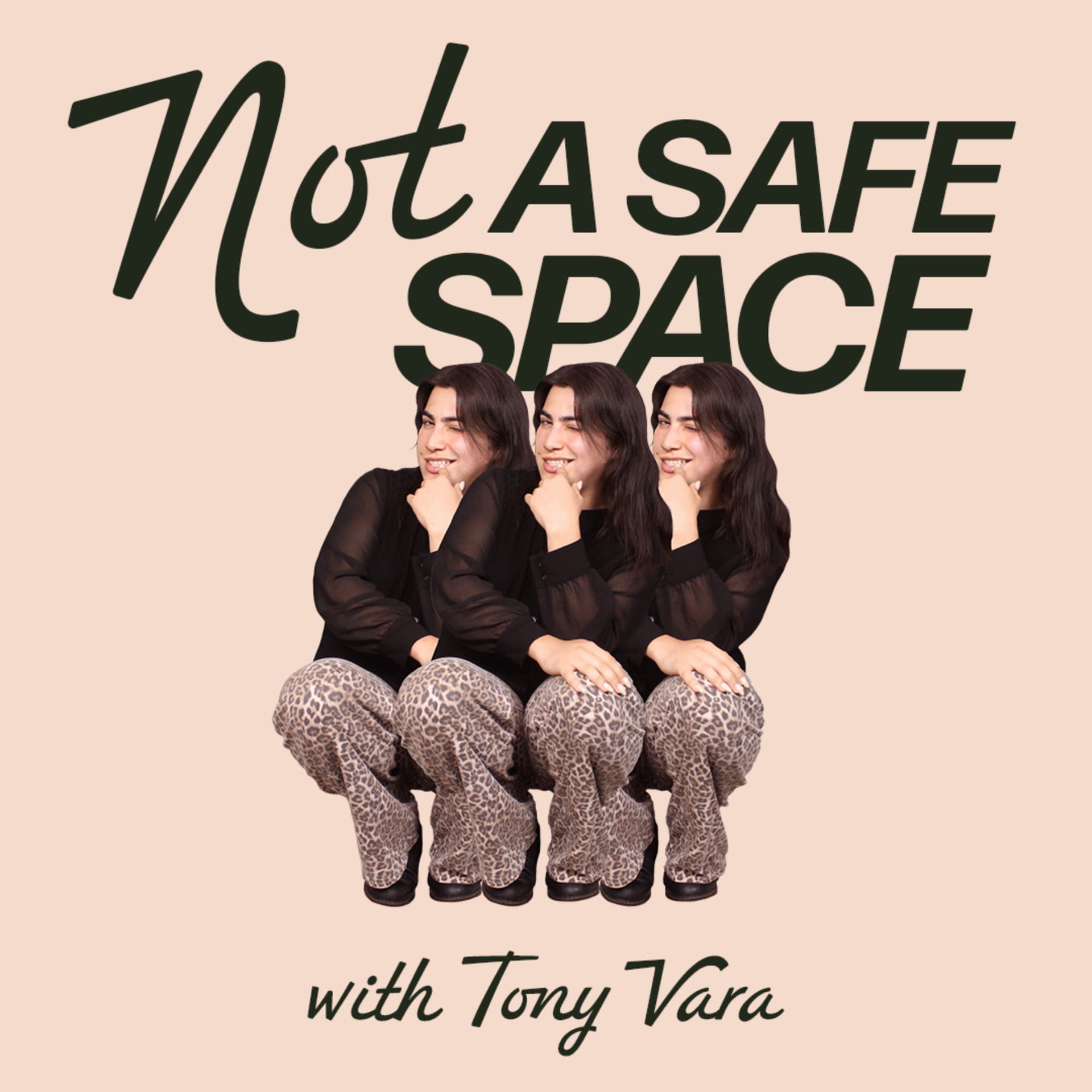 Not a Safe Space with Tony Vara - Podcasts