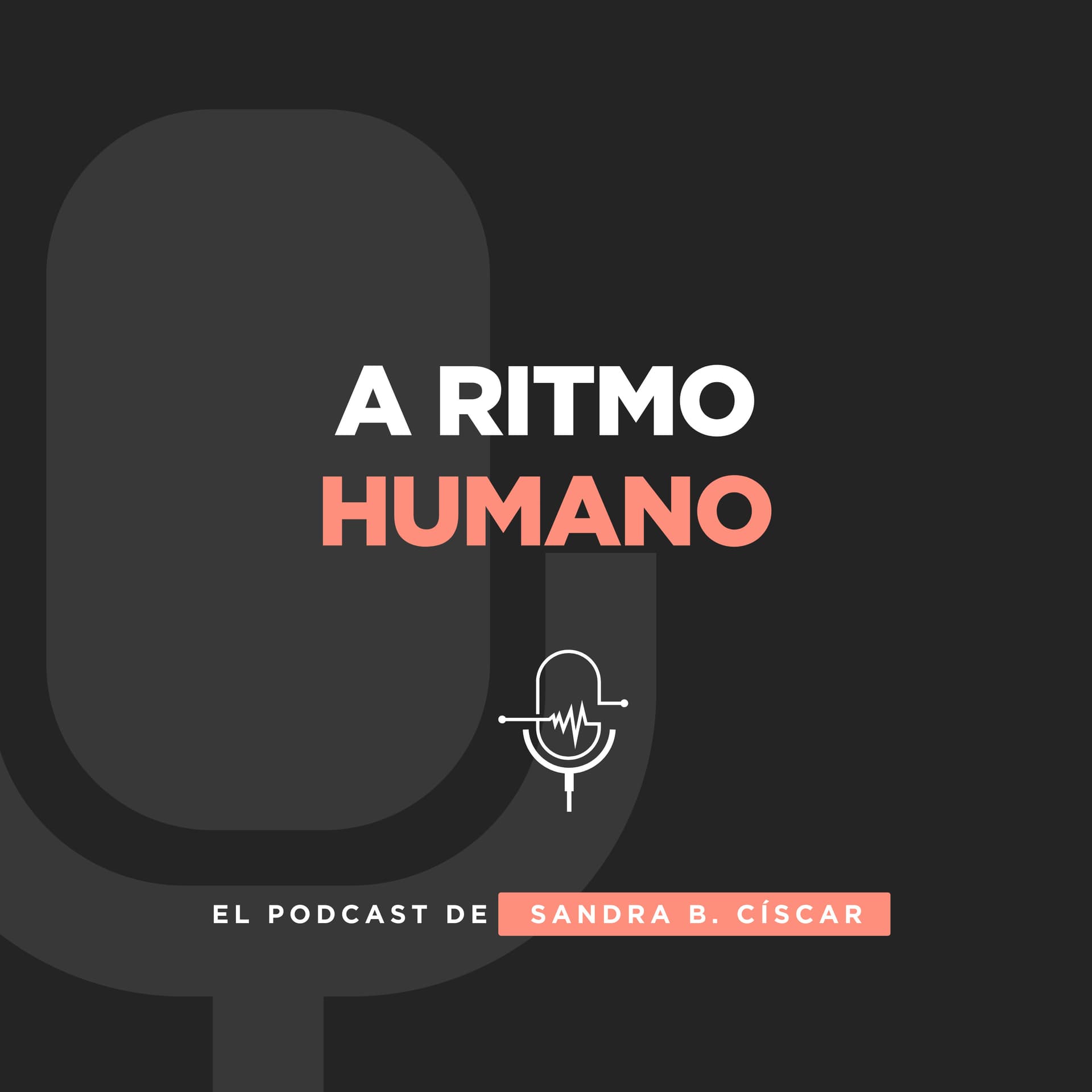 A Ritmo Humano - Podcasts