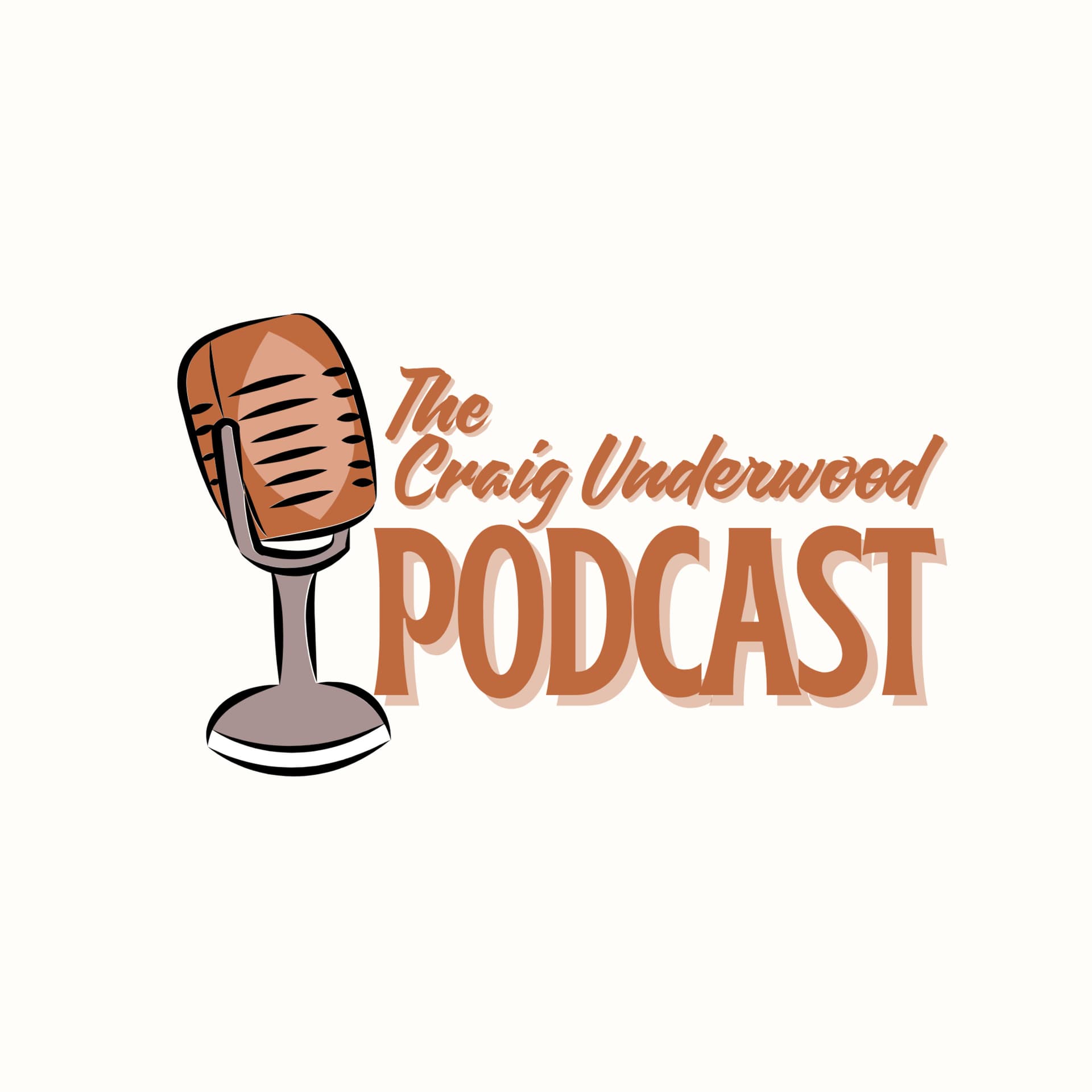 The Craig Underwood Podcast - Podcasts