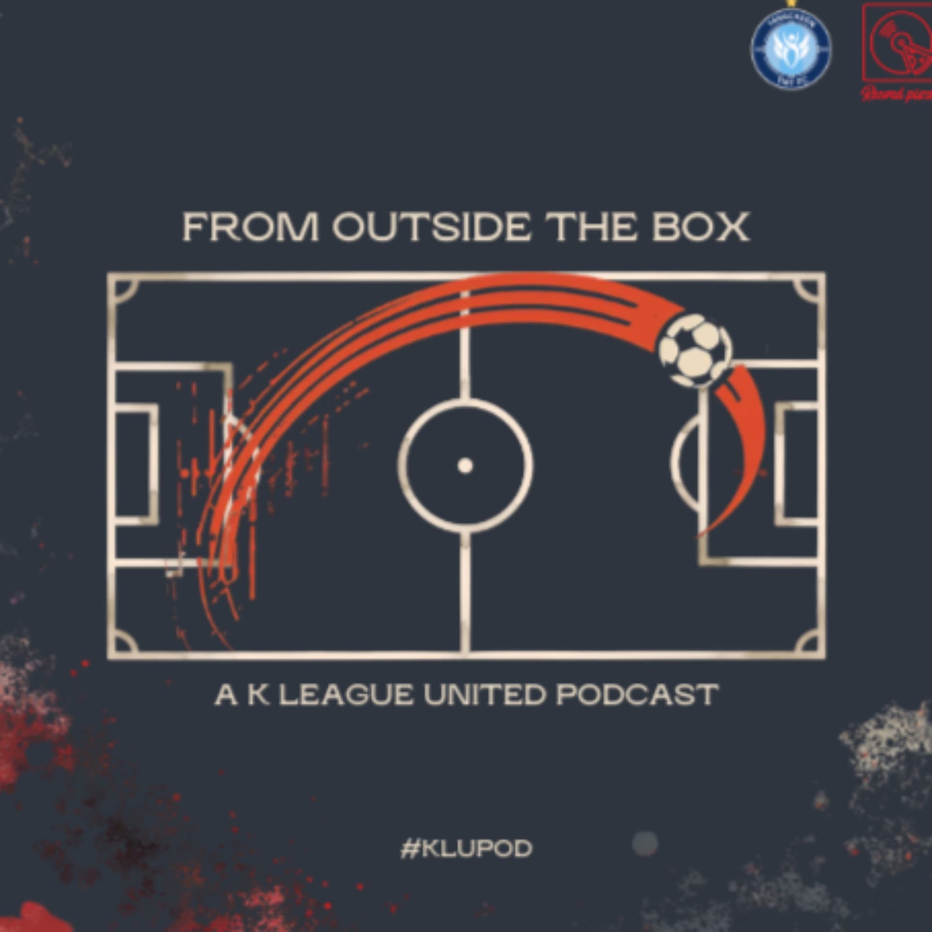 From Outside The Box: A K League United Podcast - Podcasts