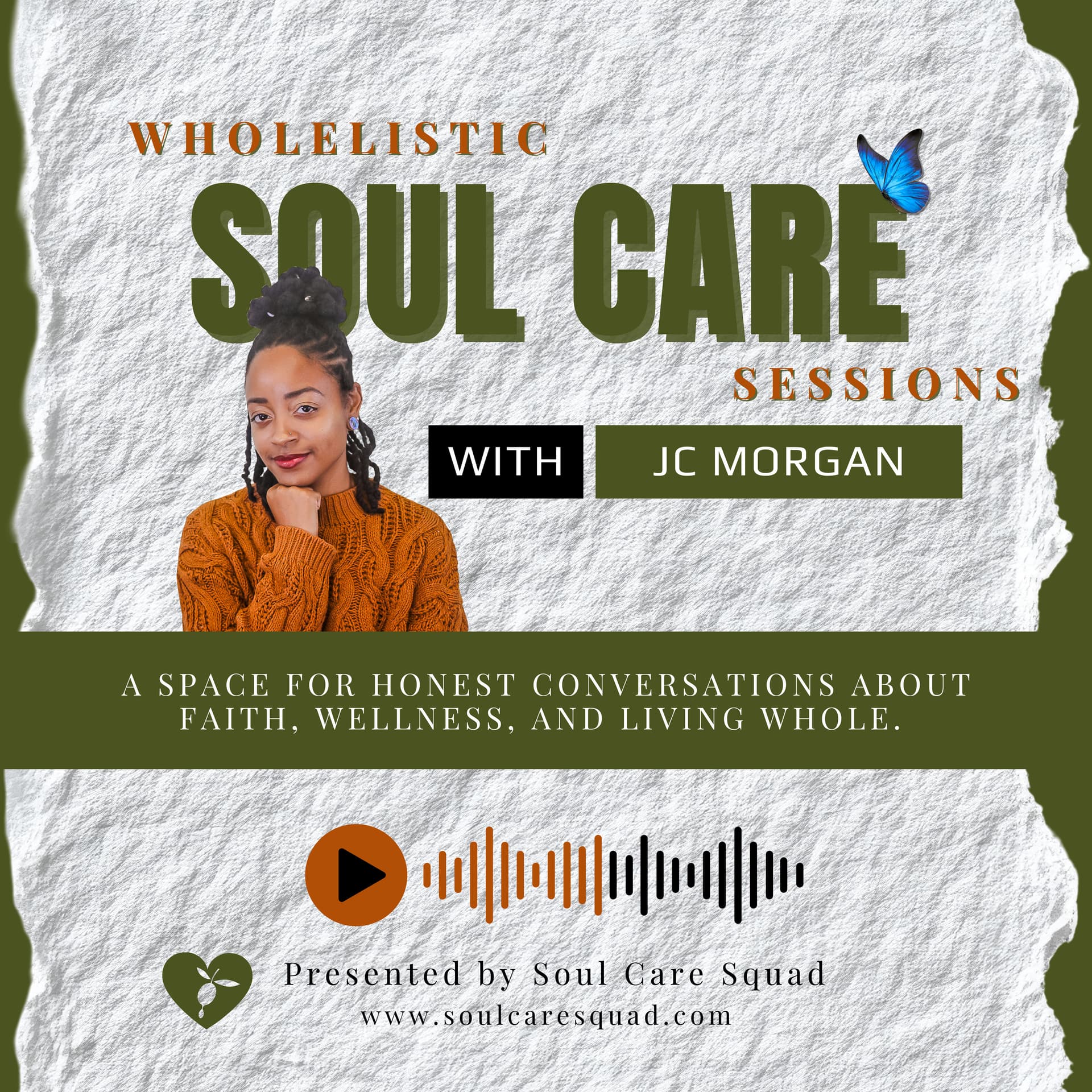 WHOLElistic Soul Care Sessions - Podcasts