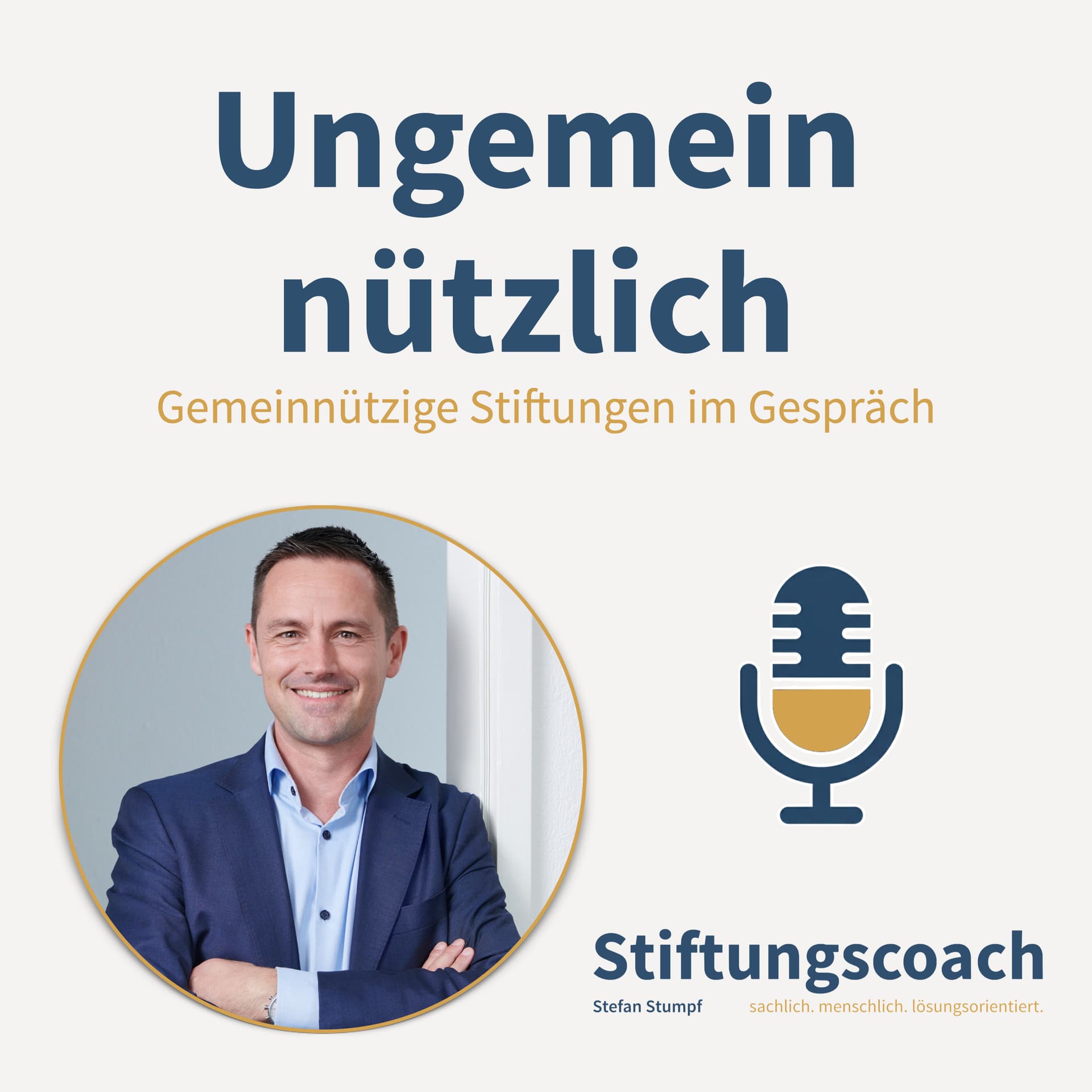 Ungemein nützlich - Gemeinnützige Stiftungen im Gespräch - Podcasts