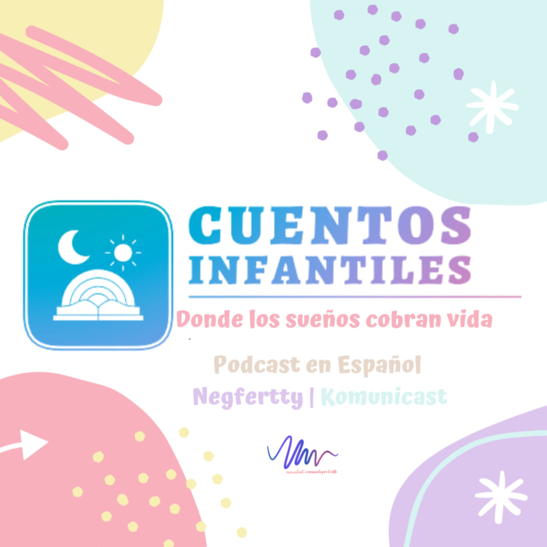 Cuentos Infantiles Podcast - Podcasts