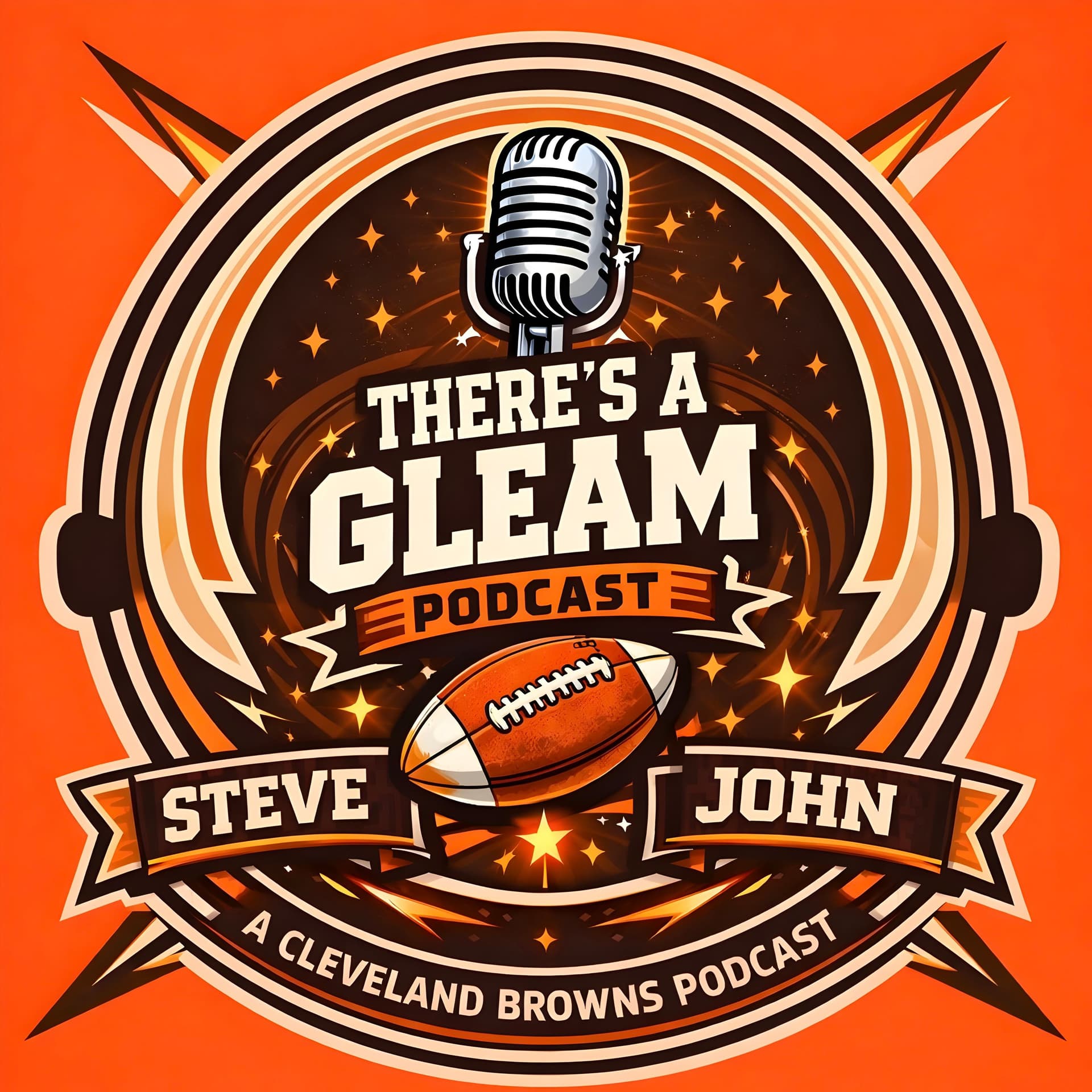 There's A Gleam Podcast: A Cleveland Browns Podcast - Podcasts