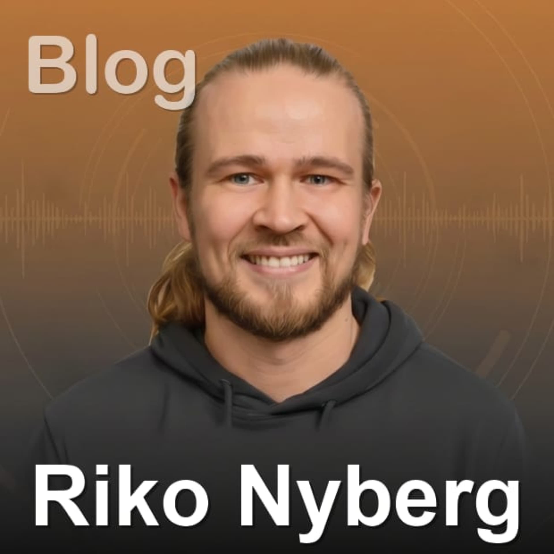 Blog by Riko Nyberg - Podcasts