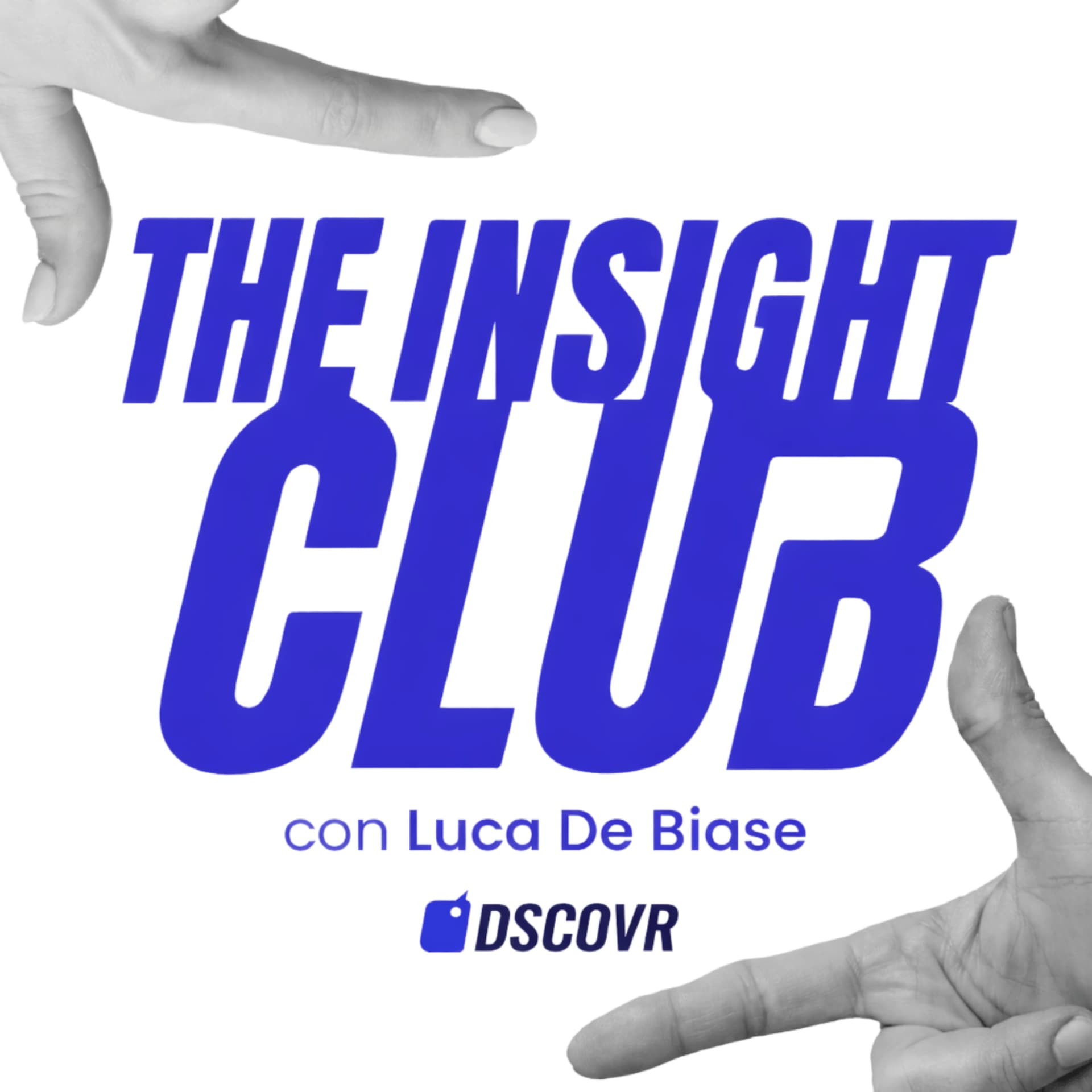 The Insight Club - Podcasts