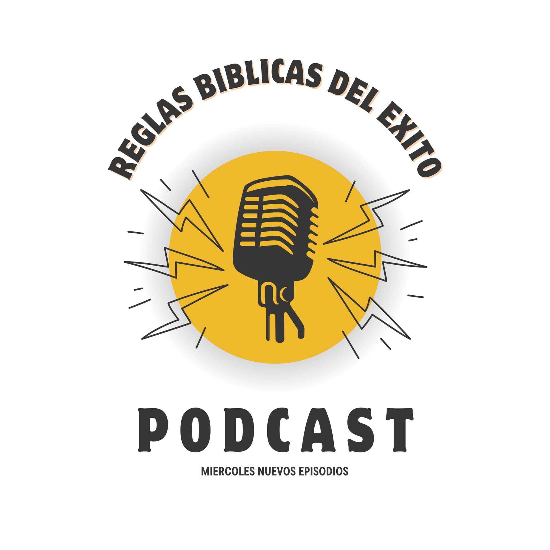 Reglas Bíblicas del Éxito - Podcasts