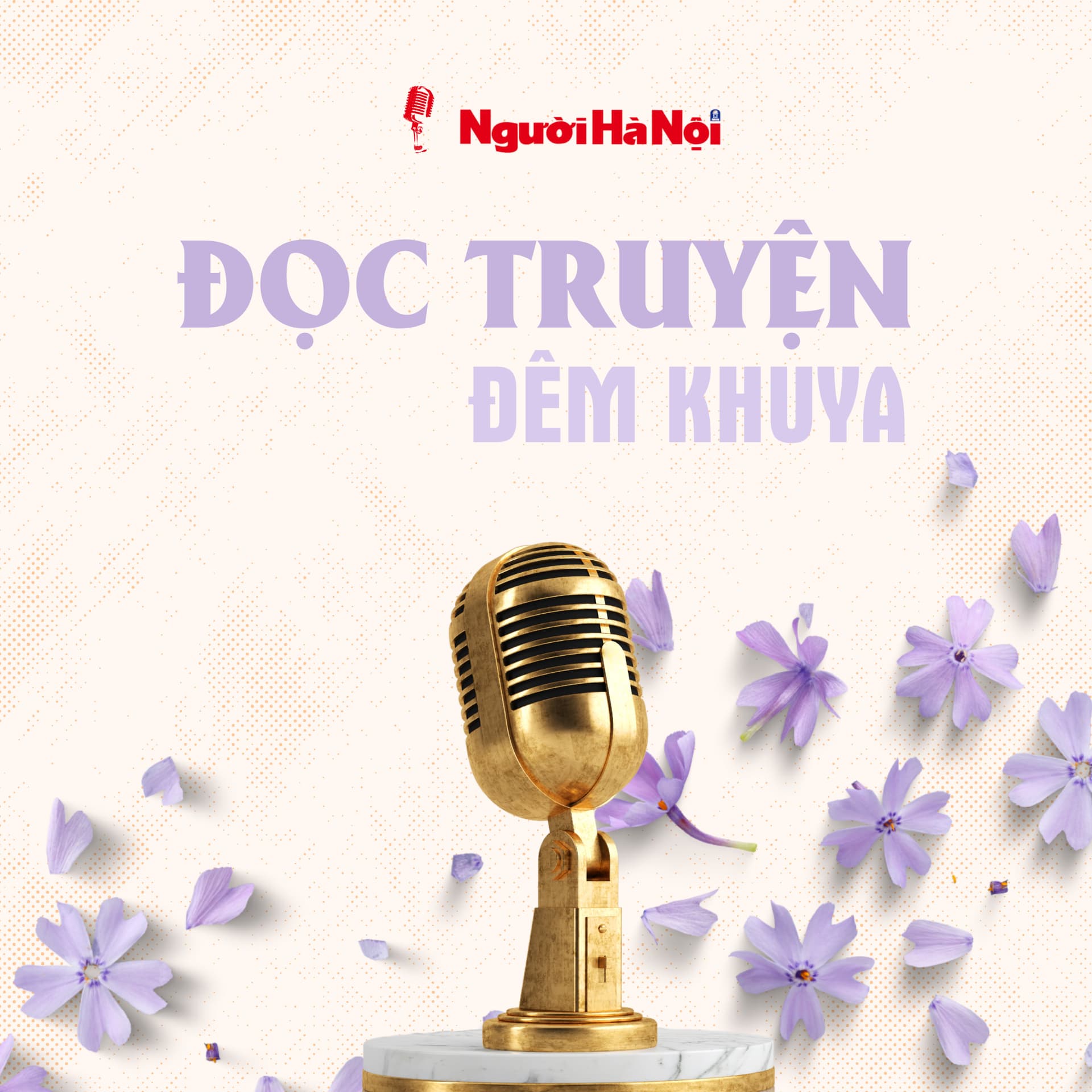 Tạp chí Người Hà Nội | Đọc truyện đêm khuya - Podcasts