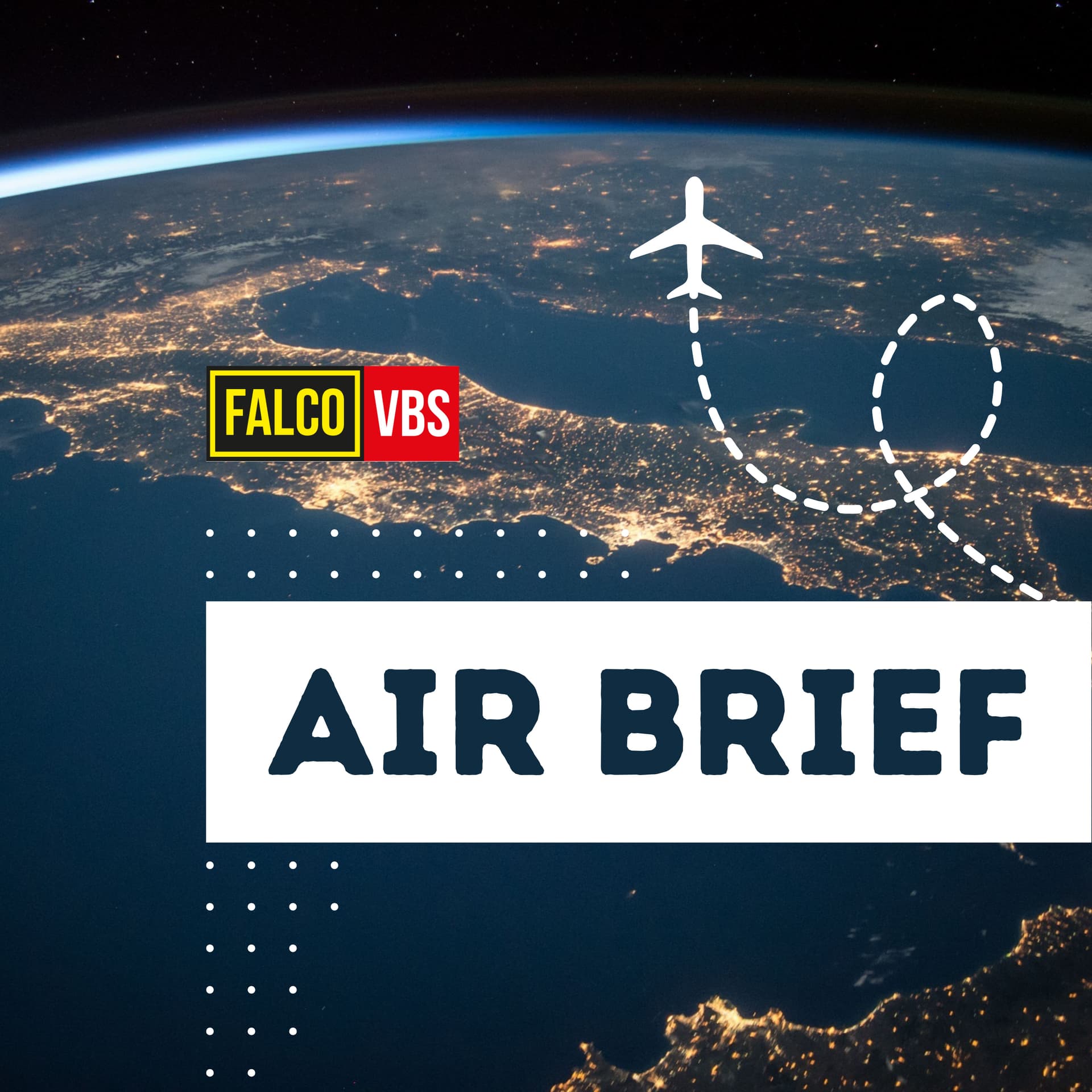 FalcoVBS Air Brief - Podcasts