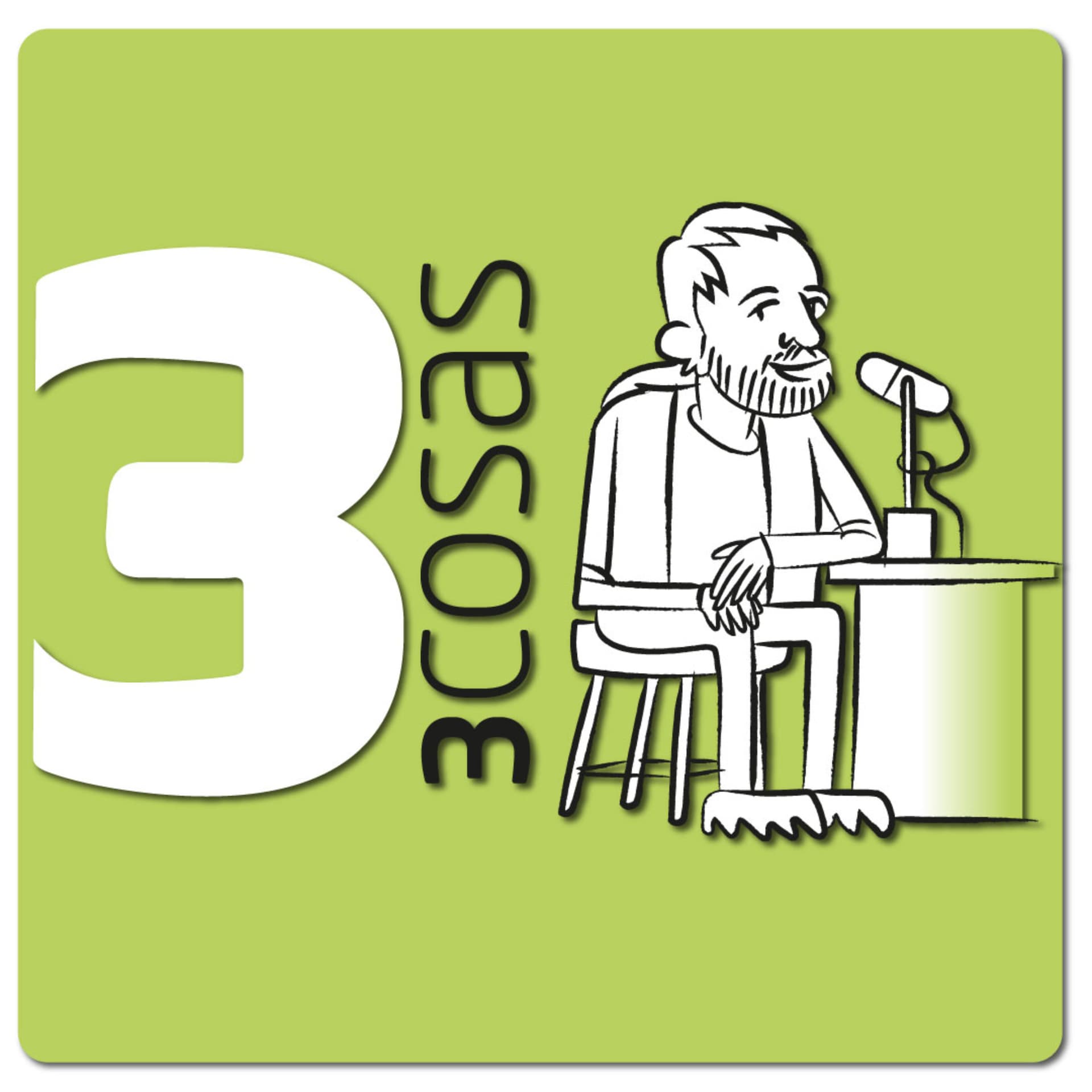 3 Cosas - Podcasts