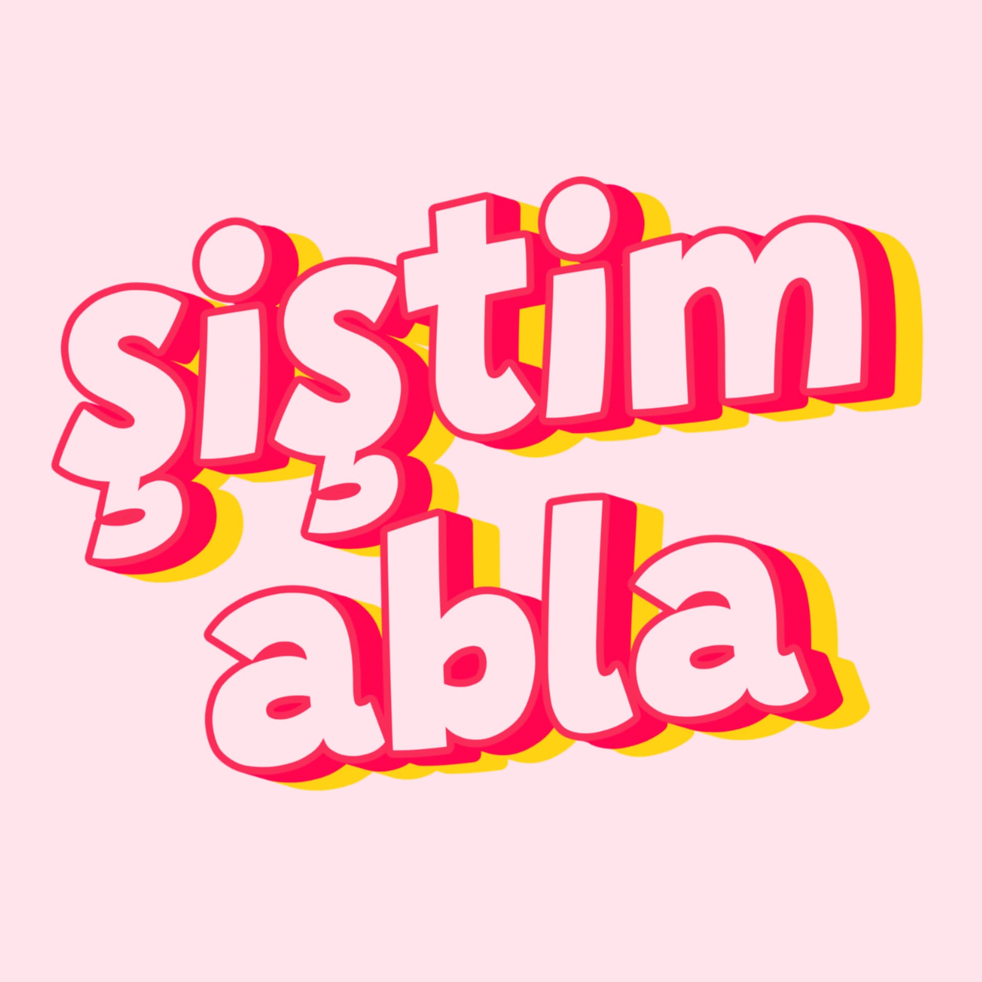 Şiştim Abla Podcast - Podcasts