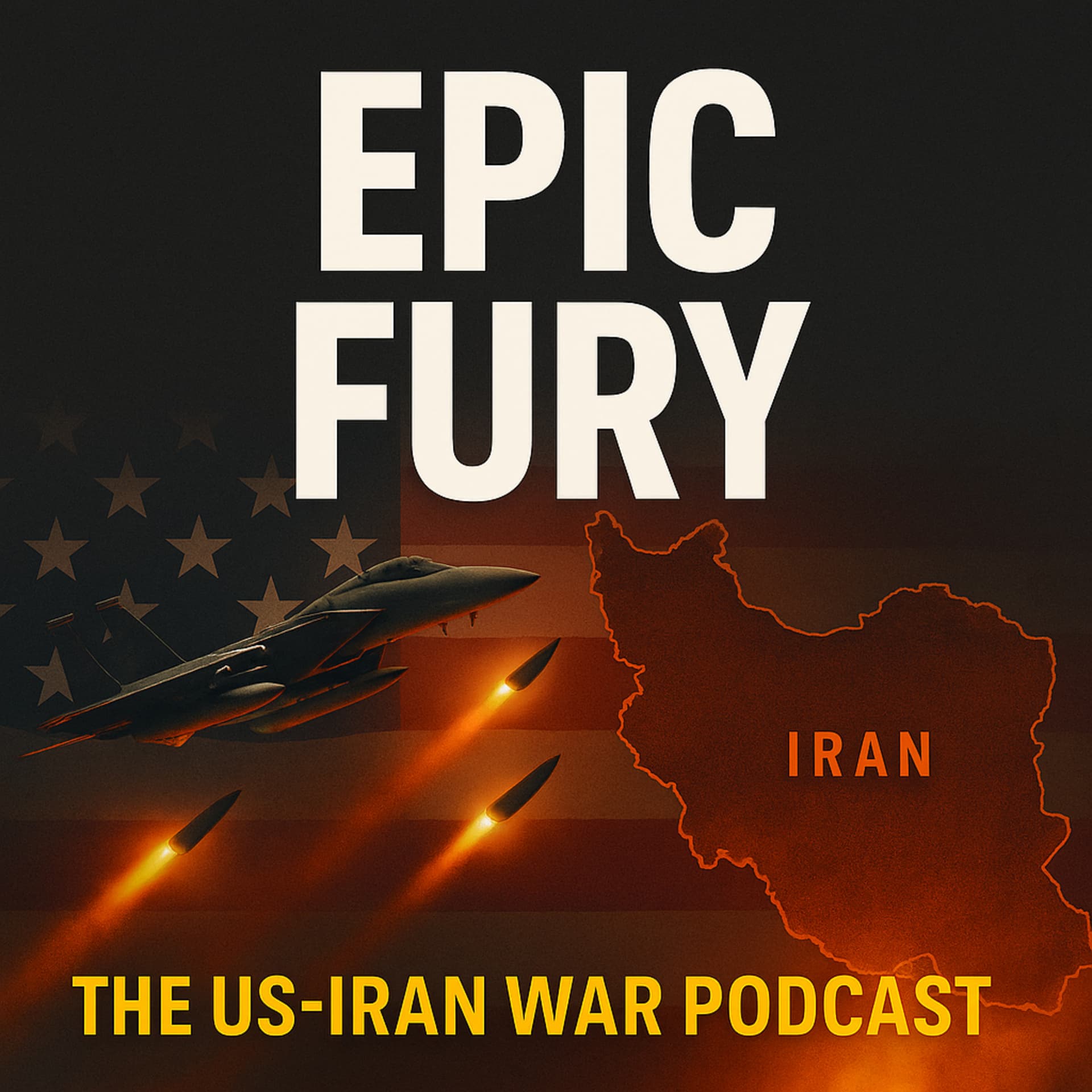 Epic Fury: The US-Iran War Podcast - Podcasts