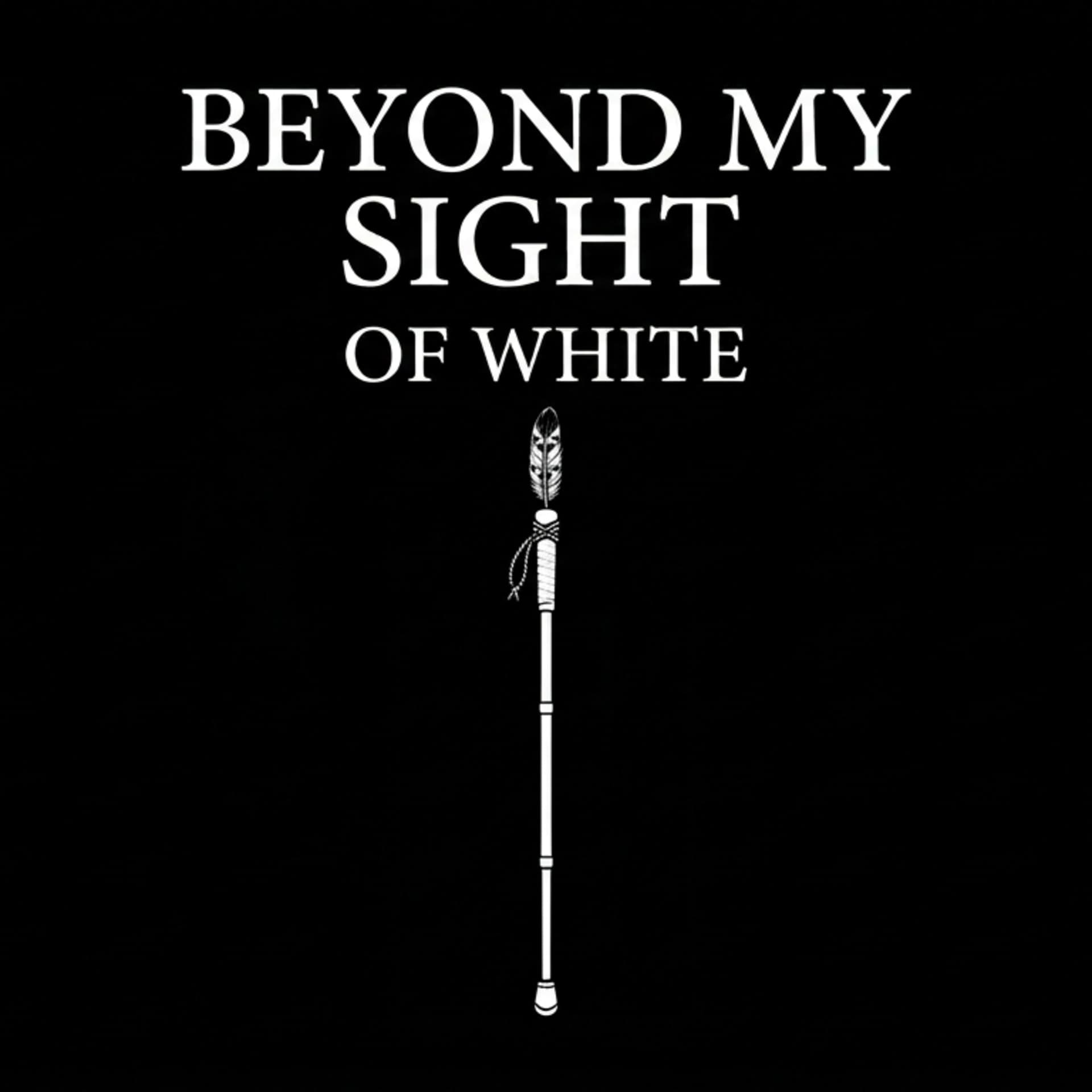 Beyond My Sight - Podcasts