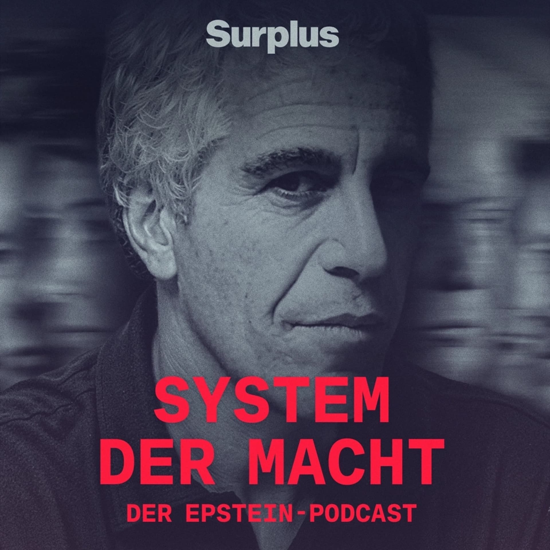 System der Macht – Der Epstein-Podcast - Podcasts