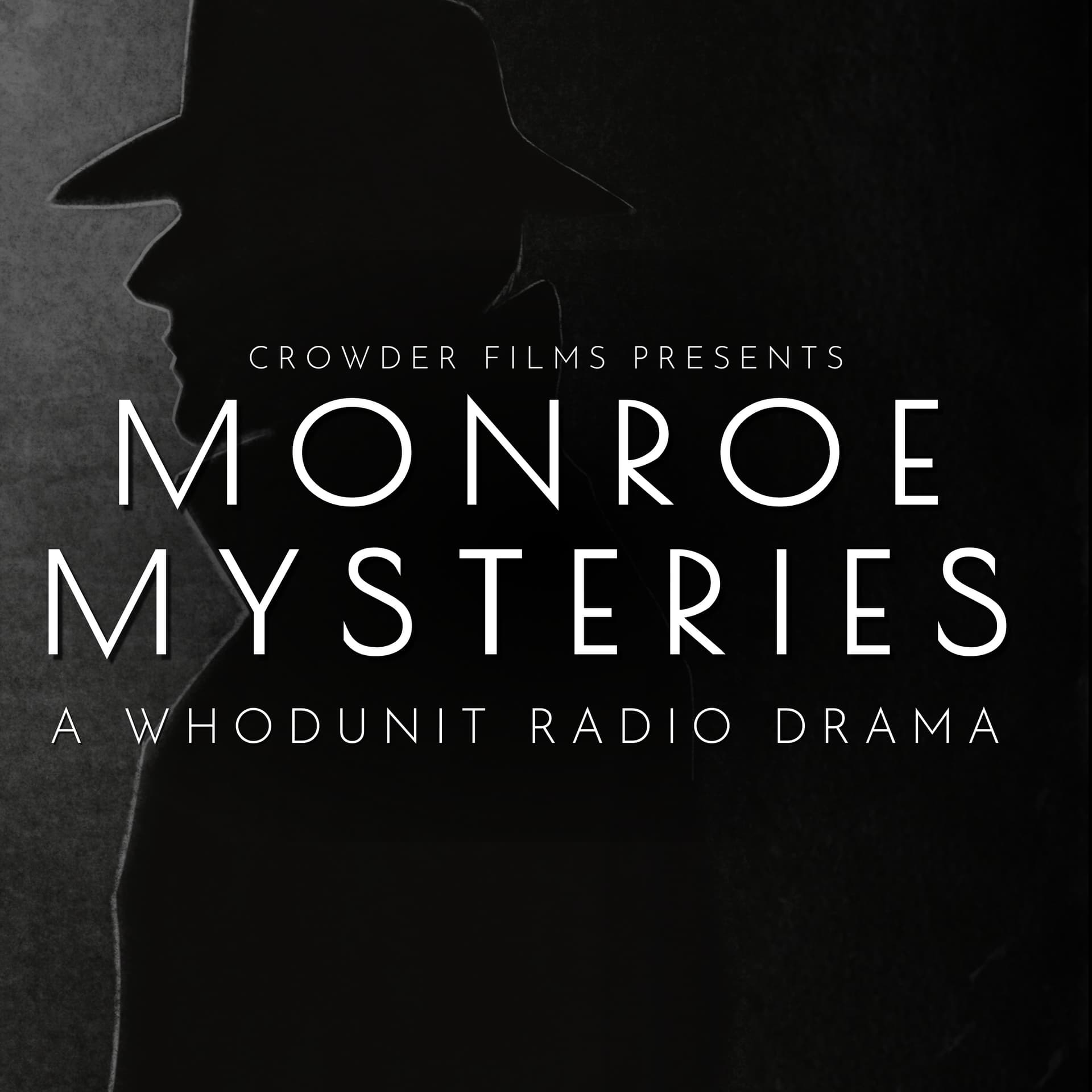 Monroe Mysteries - Podcasts