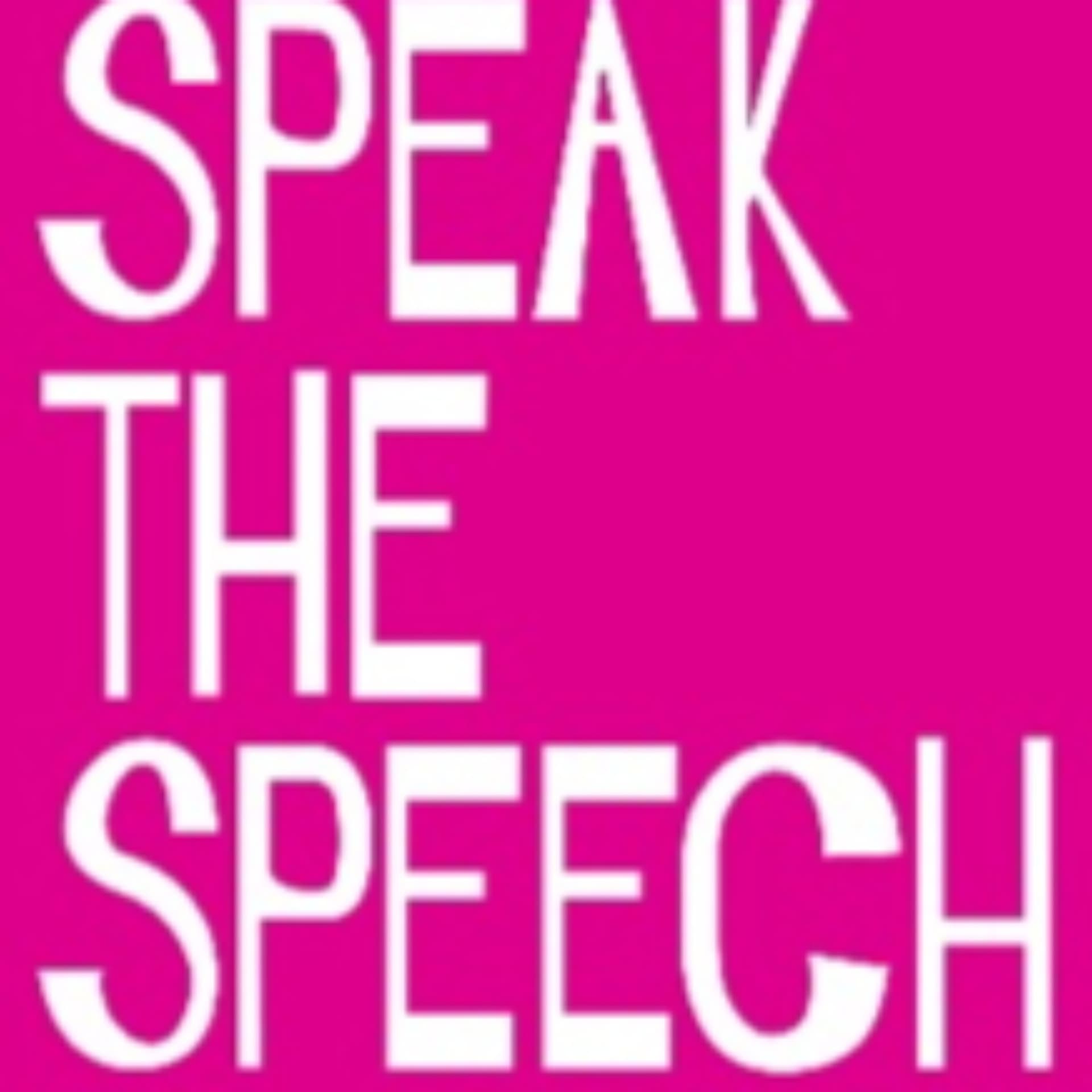 Speak The Speech Podcast - Podcasts
