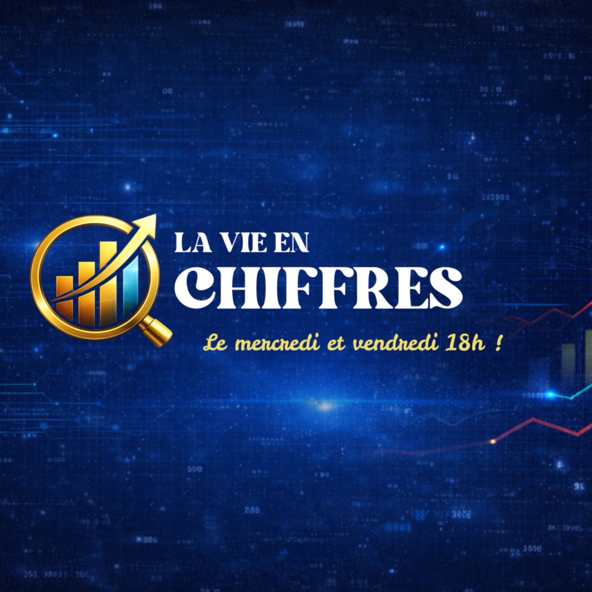 La Vie en Chiffres - Podcasts