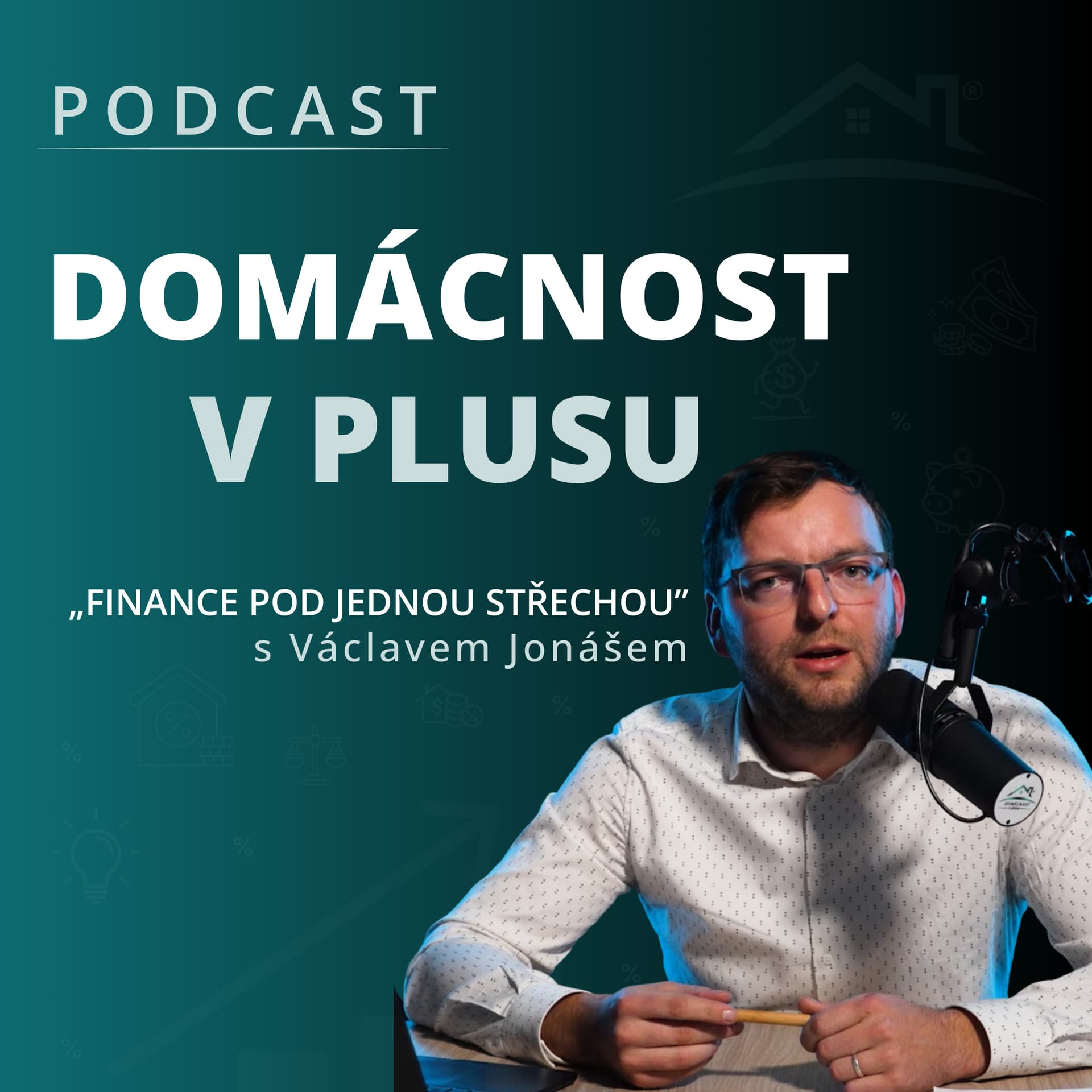 Domácnost v plusu - Podcasts