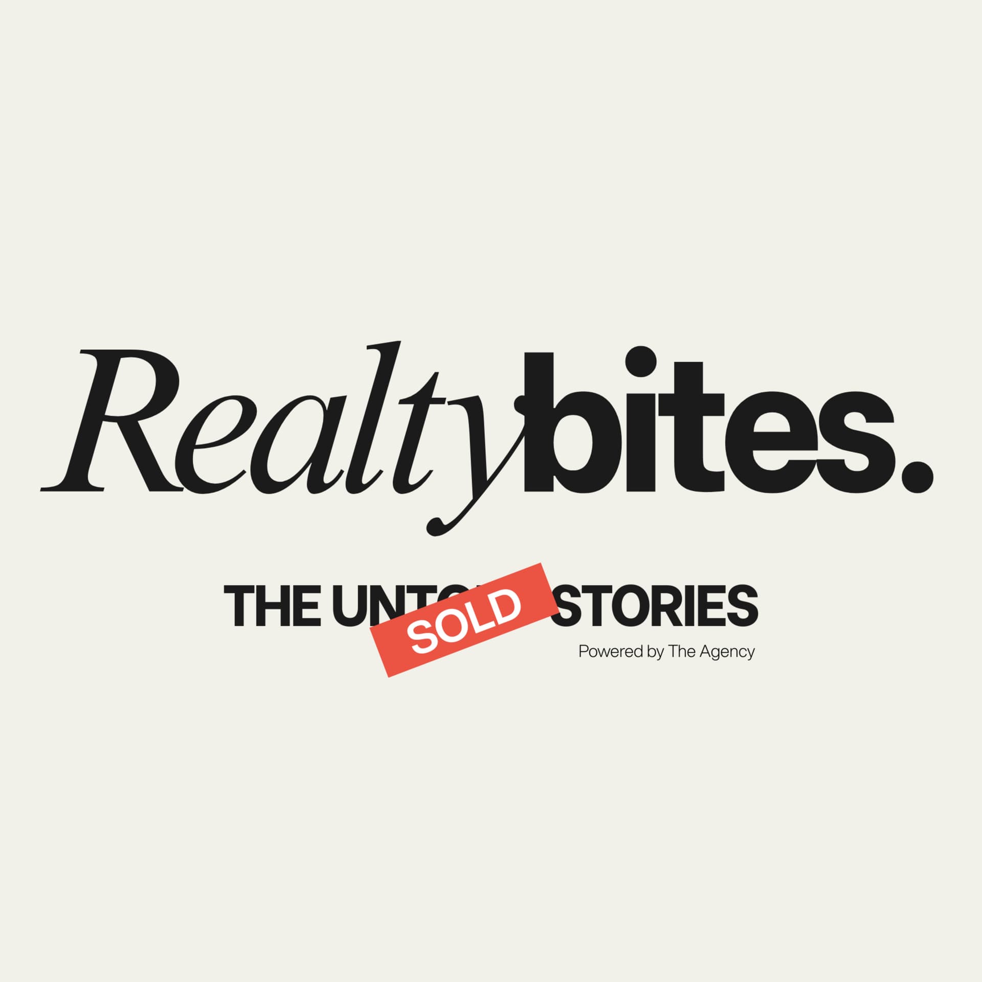 Realty Bites - The Unsold Stories - Podcasts