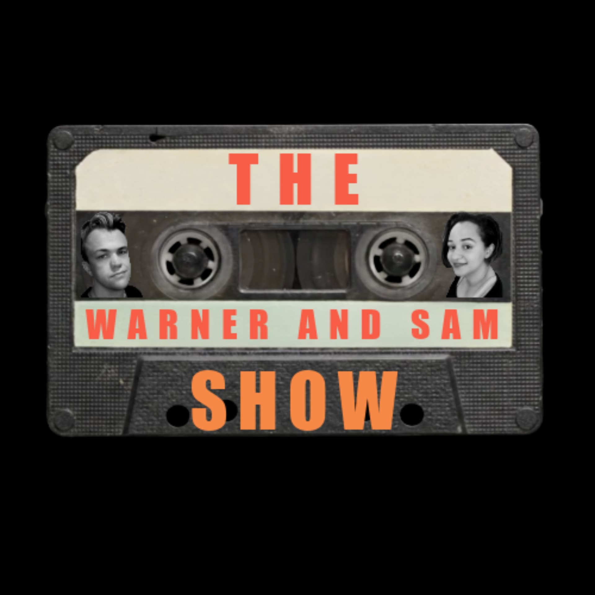 The Warner And Sam show - Podcasts