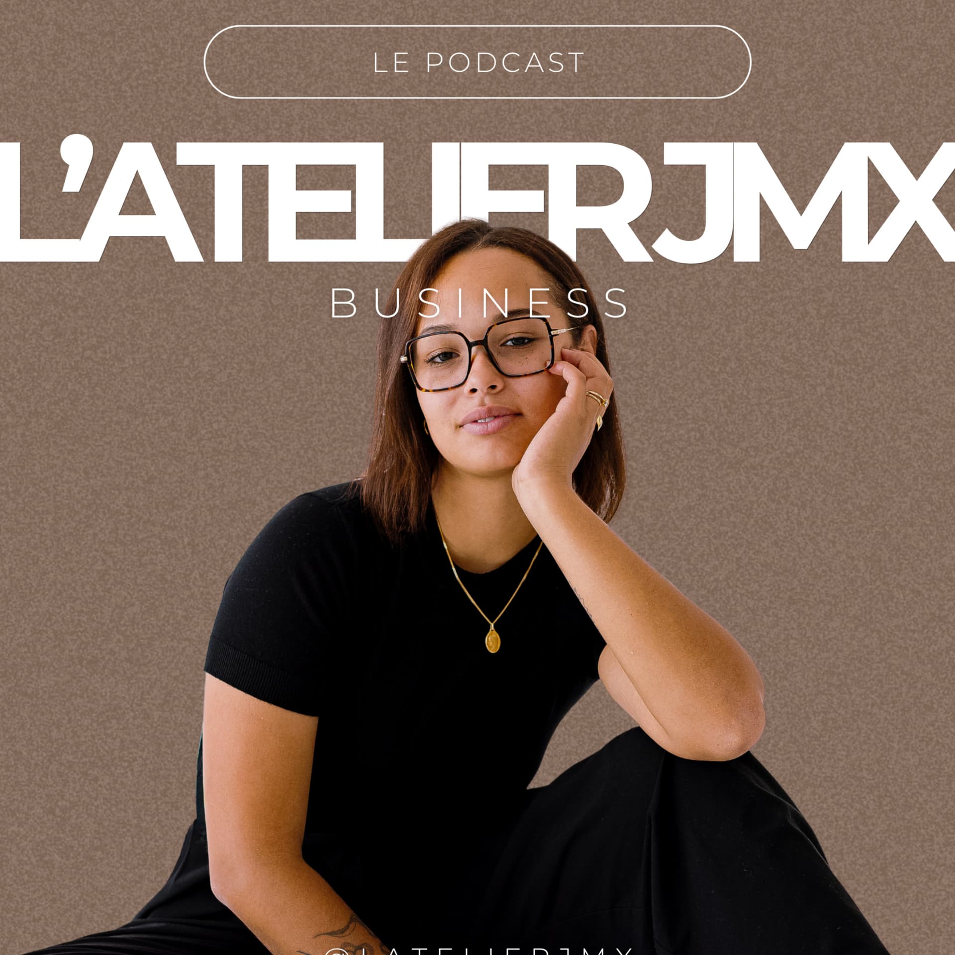 L'atelier Jmx Business - Podcasts