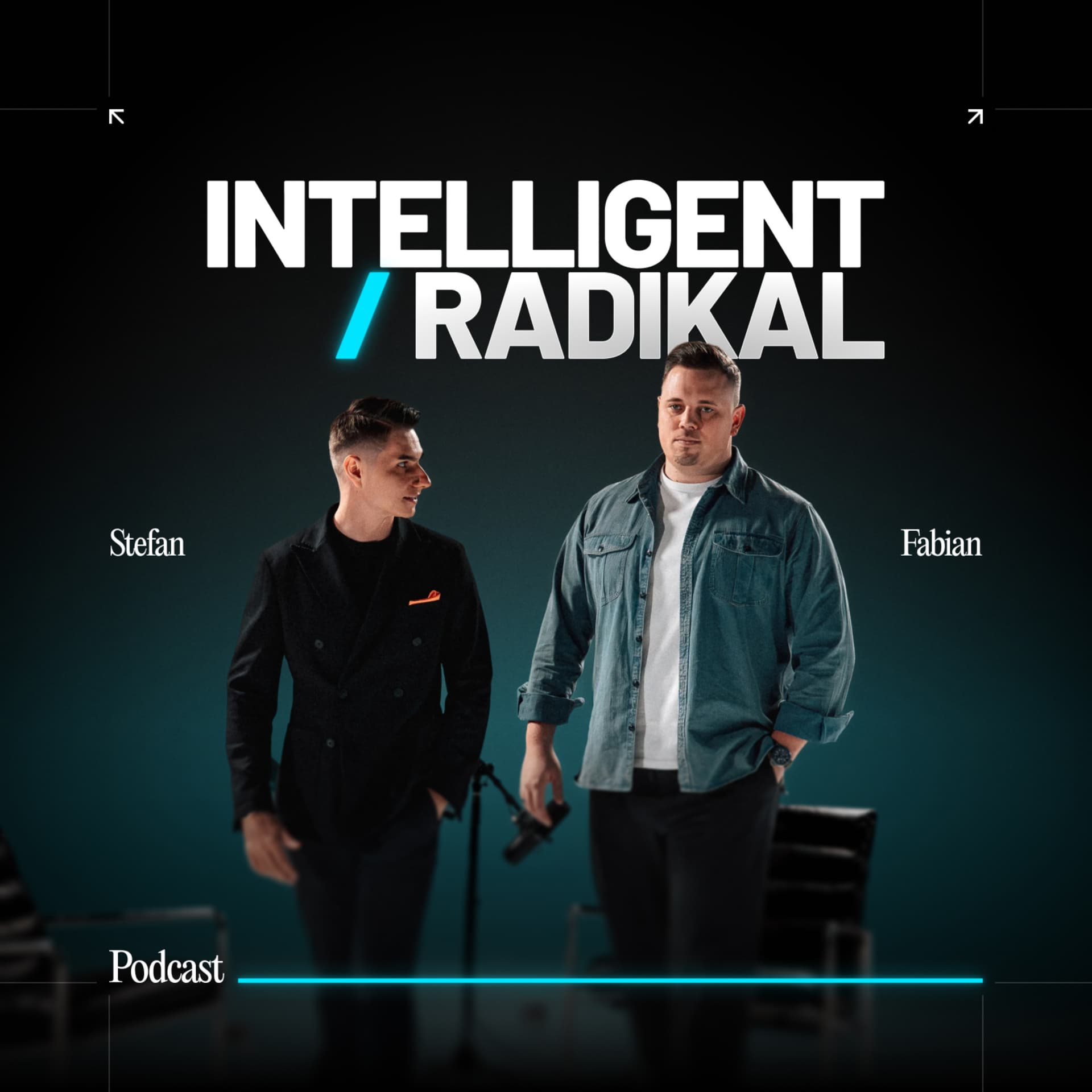 Intelligent und Radikal - Podcasts