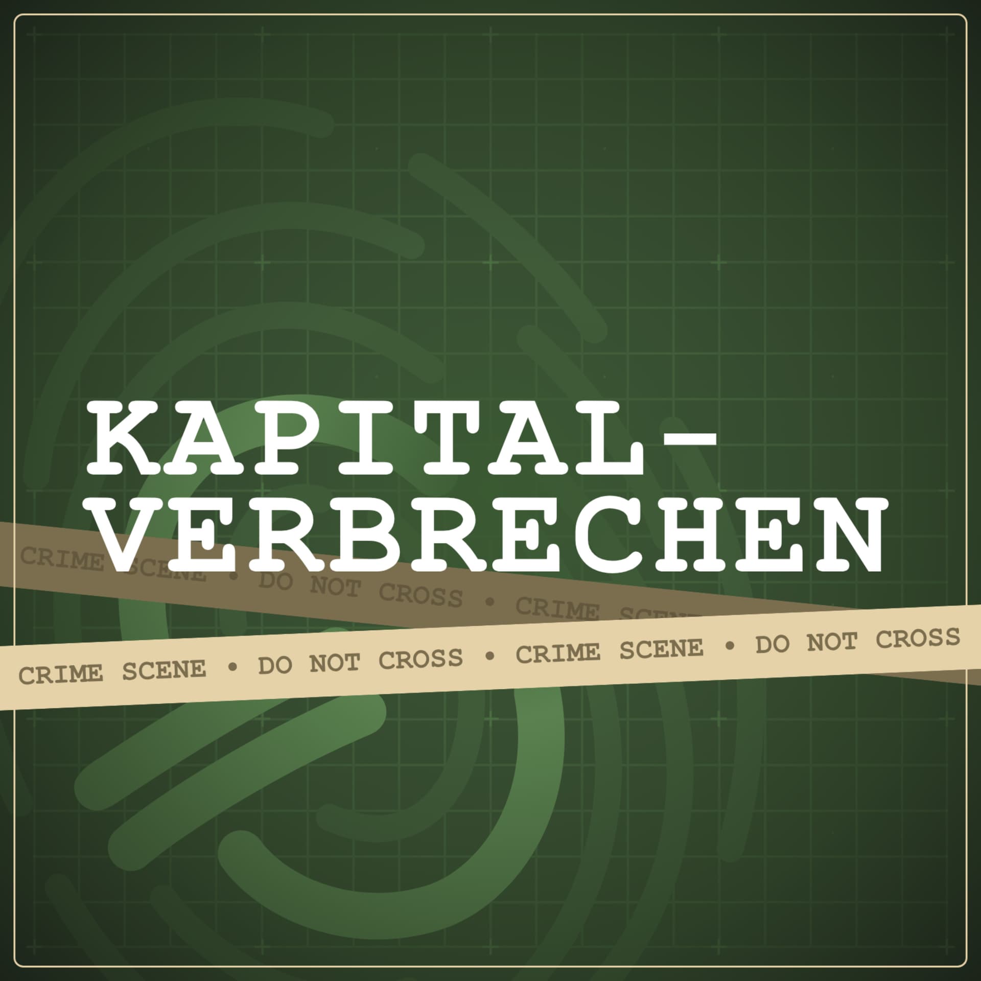 Kapitalverbrechen - Podcasts