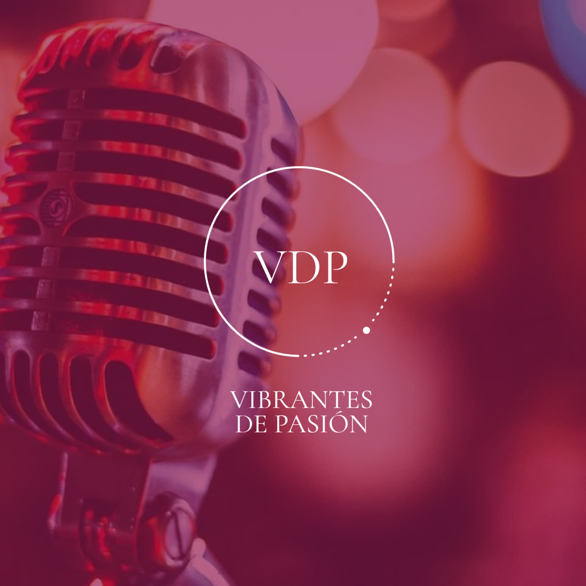 Vibrantes de Pasión - Podcasts