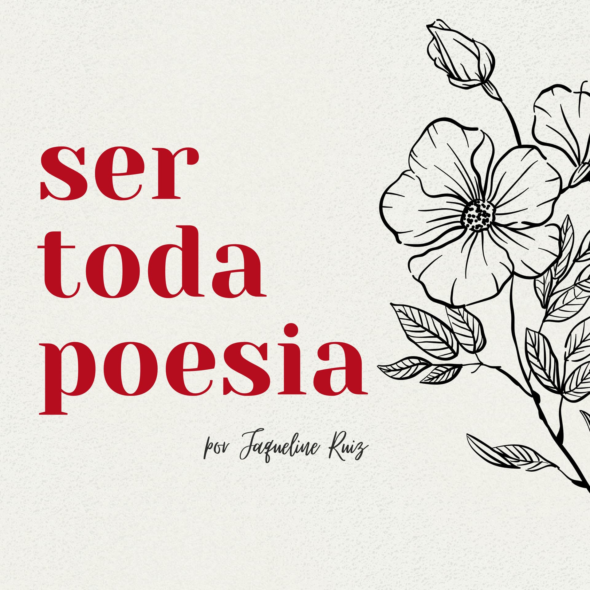 Ser Toda Poesia - Podcasts
