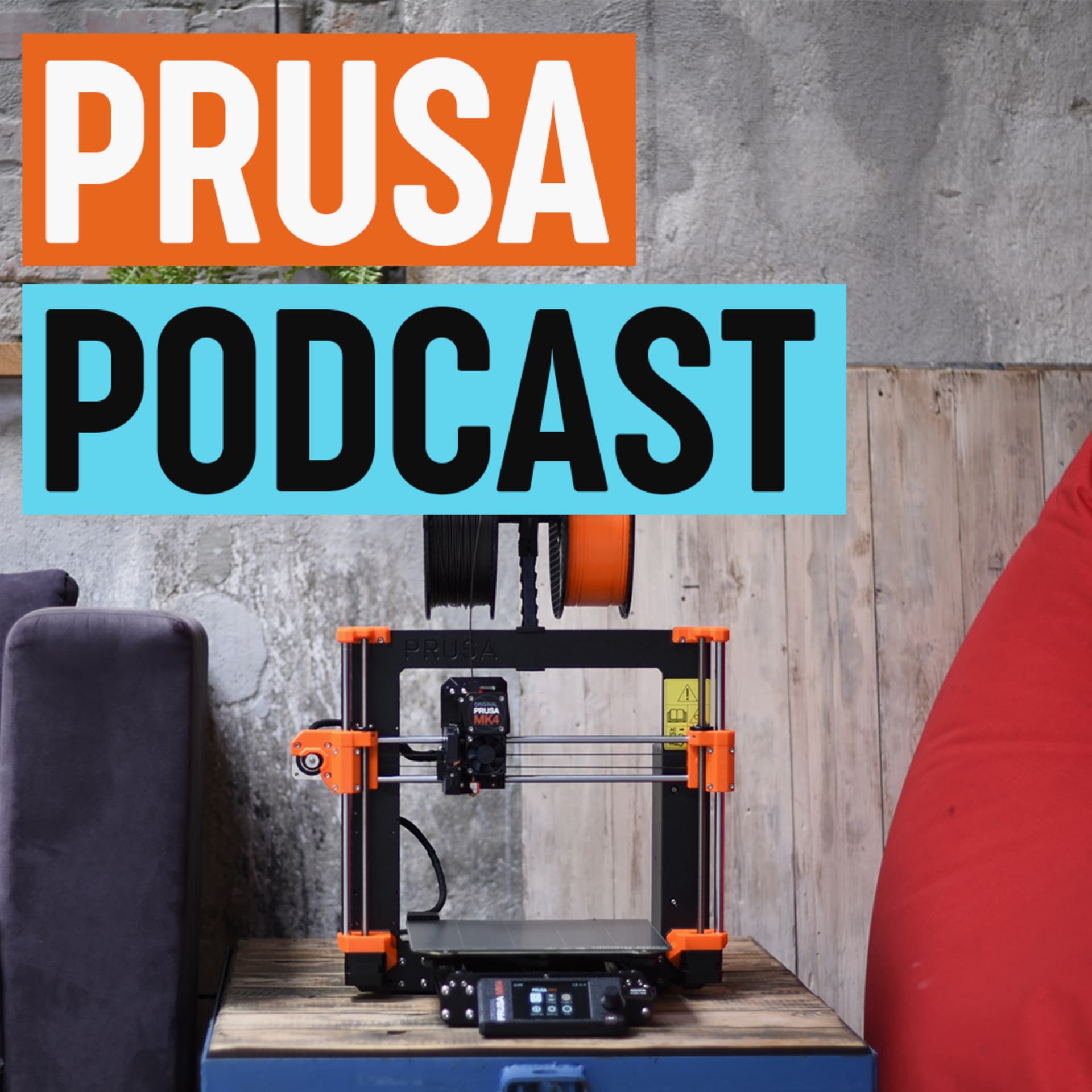 PRUSA 3D Printing Podcast - Podcasts