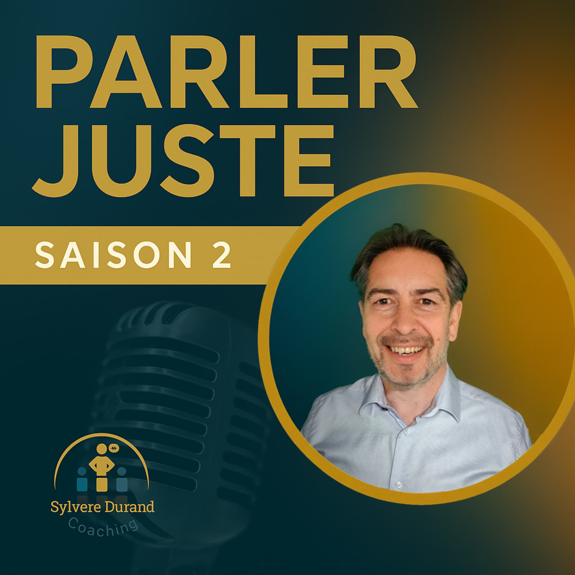 Parler Juste® – Prise de parole, leadership et communication à fort enjeu - Podcasts