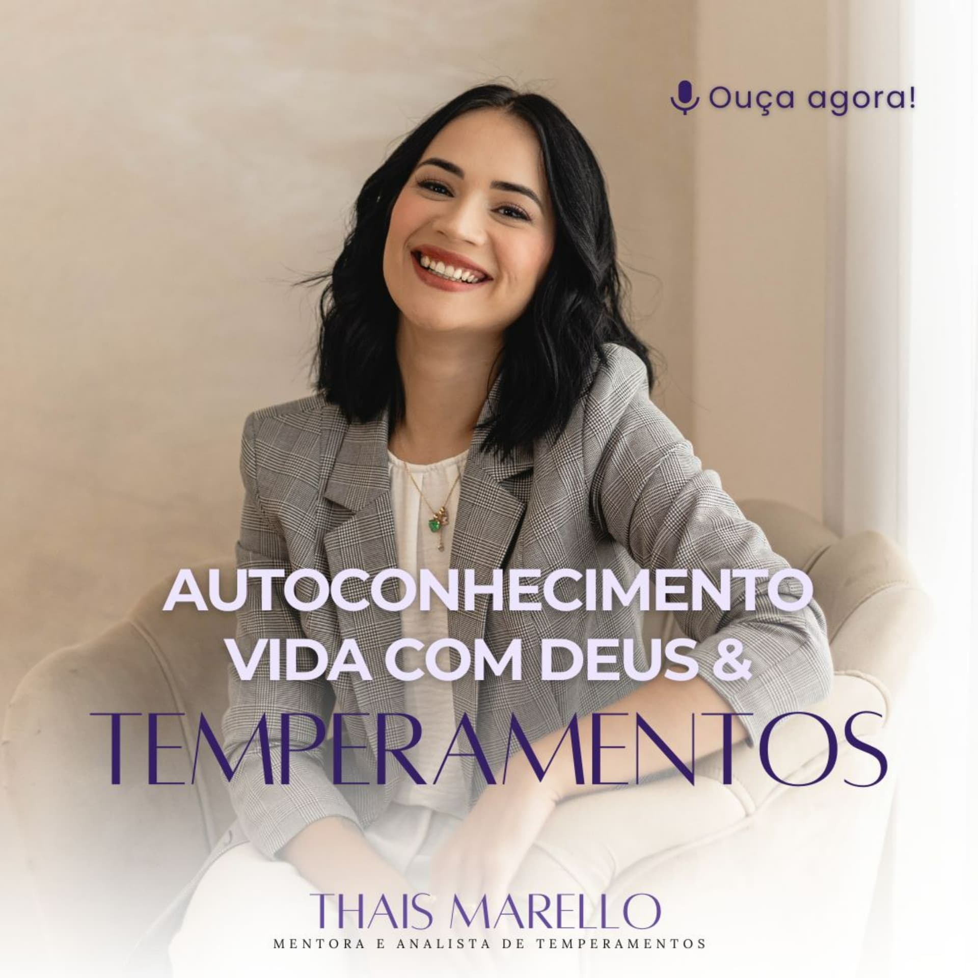 Autoconhecimento, Vida com Deus & Temperamentos - Podcasts