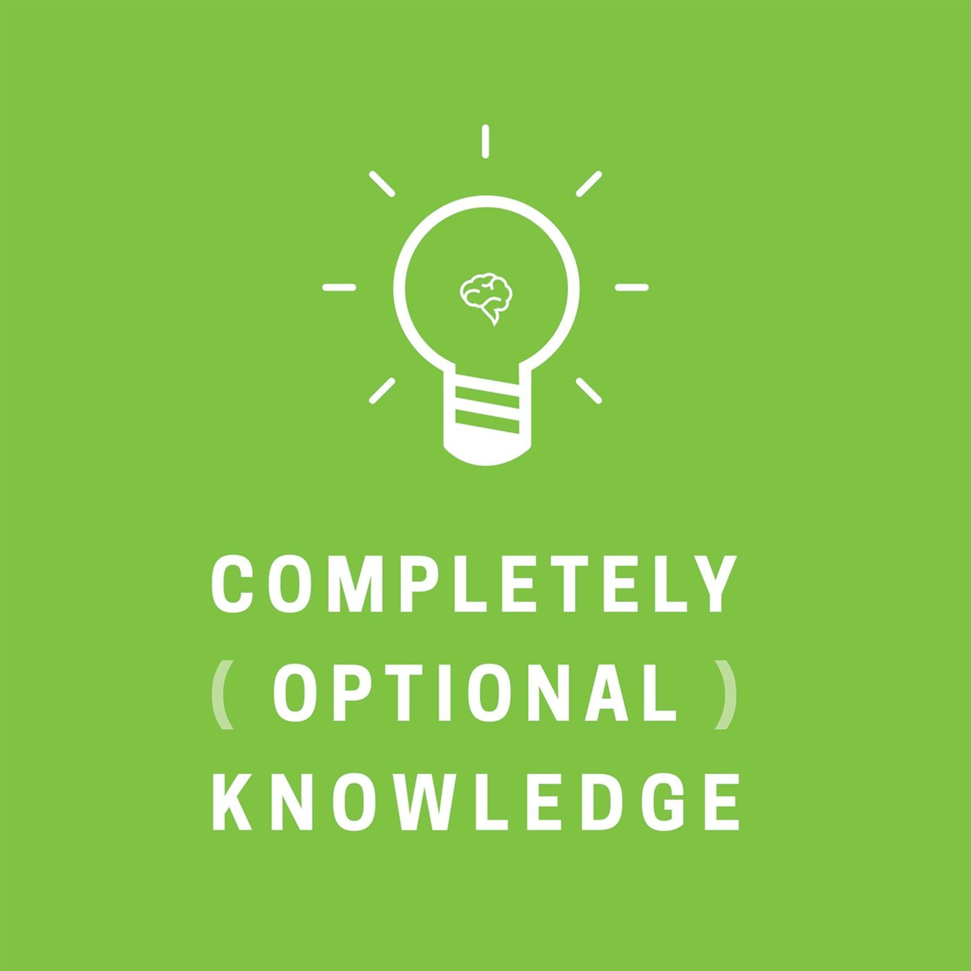 Completely Optional Knowledge - Podcasts