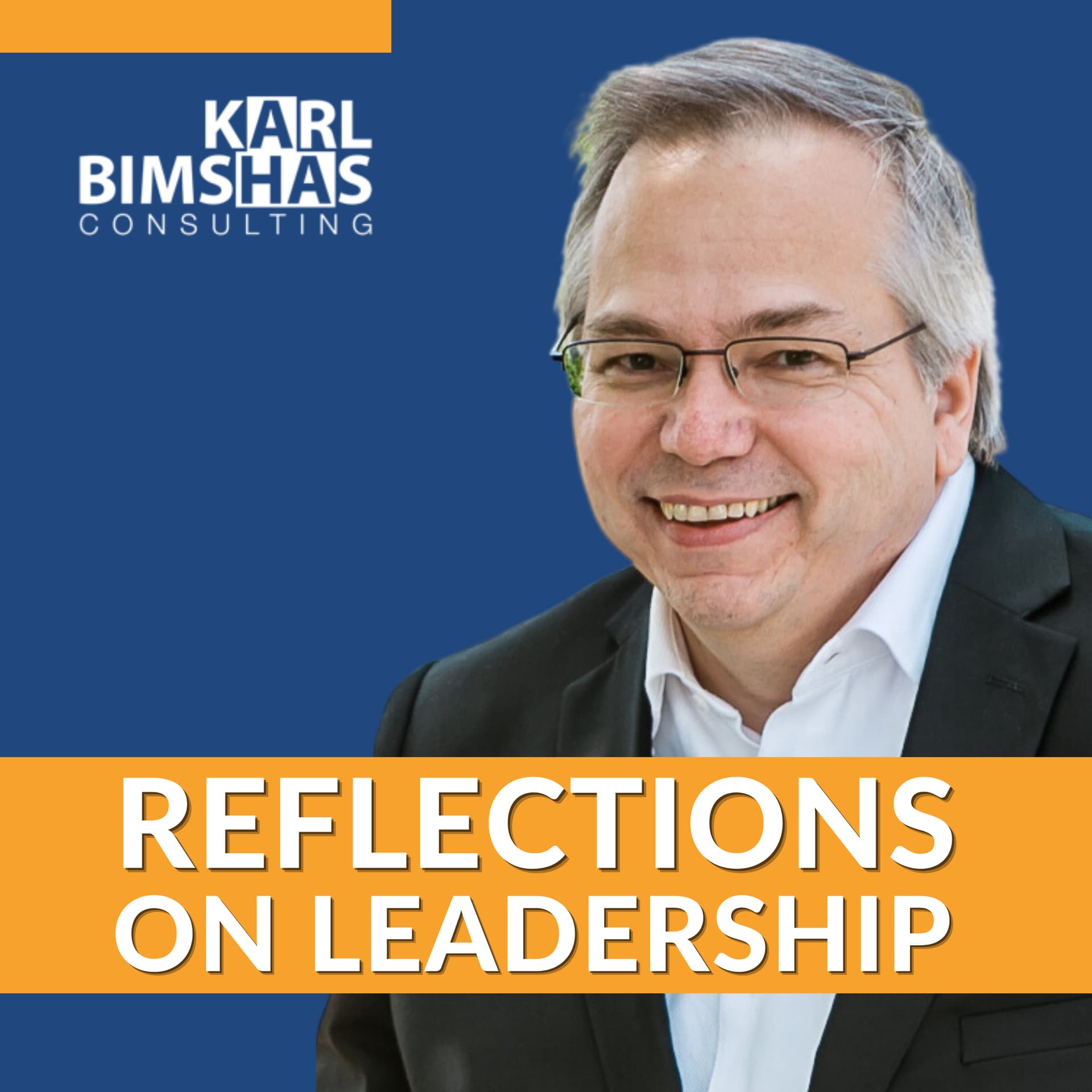 Reflections on Leadership - Podcasts
