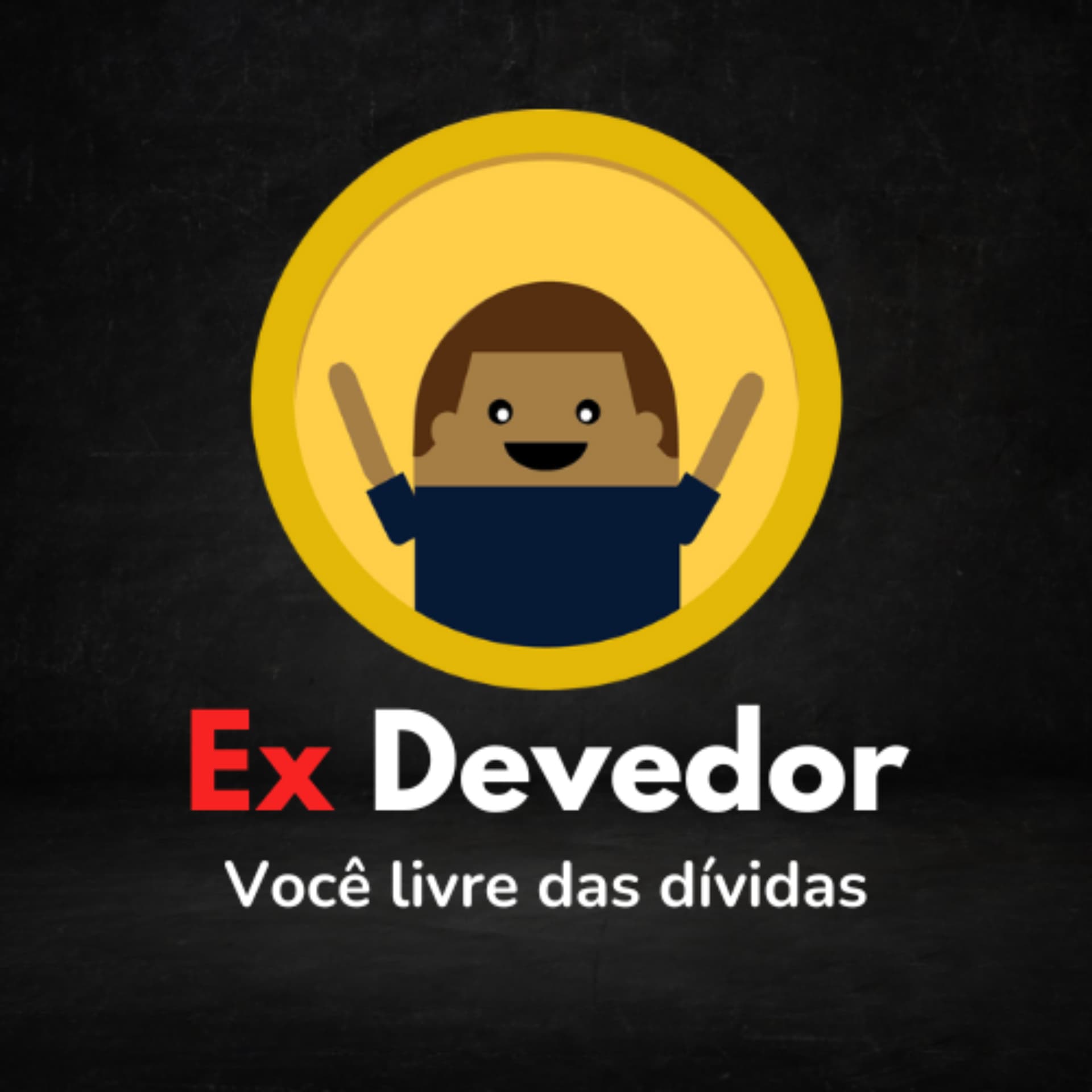 Ex Devedor - Podcasts