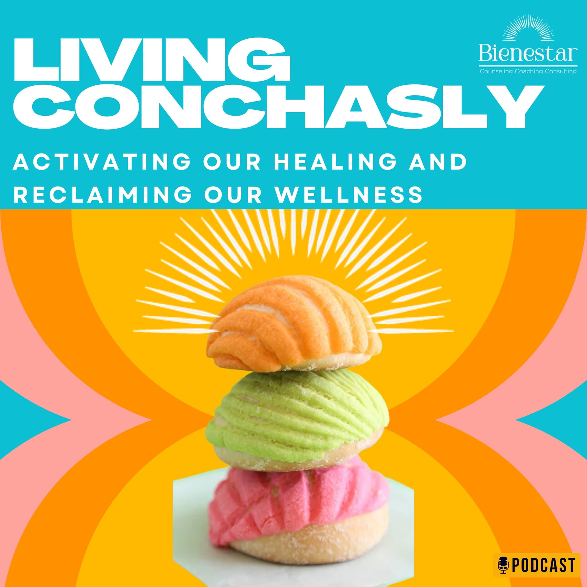 Living Conchasly - Podcasts