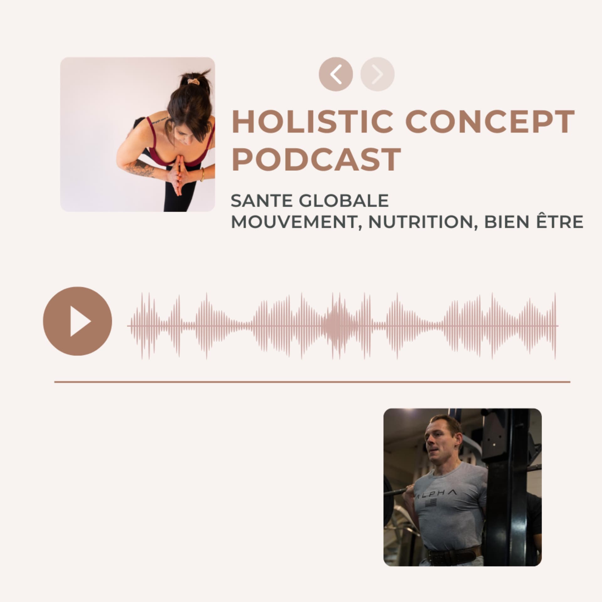 Holistic Concept Podcast / Sport, Santé, Nutrition, Bien être - Podcasts