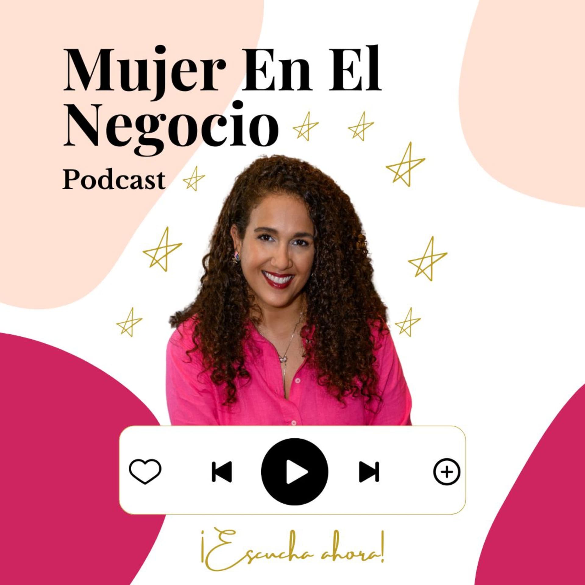 Mujer En El Negocio - Podcasts