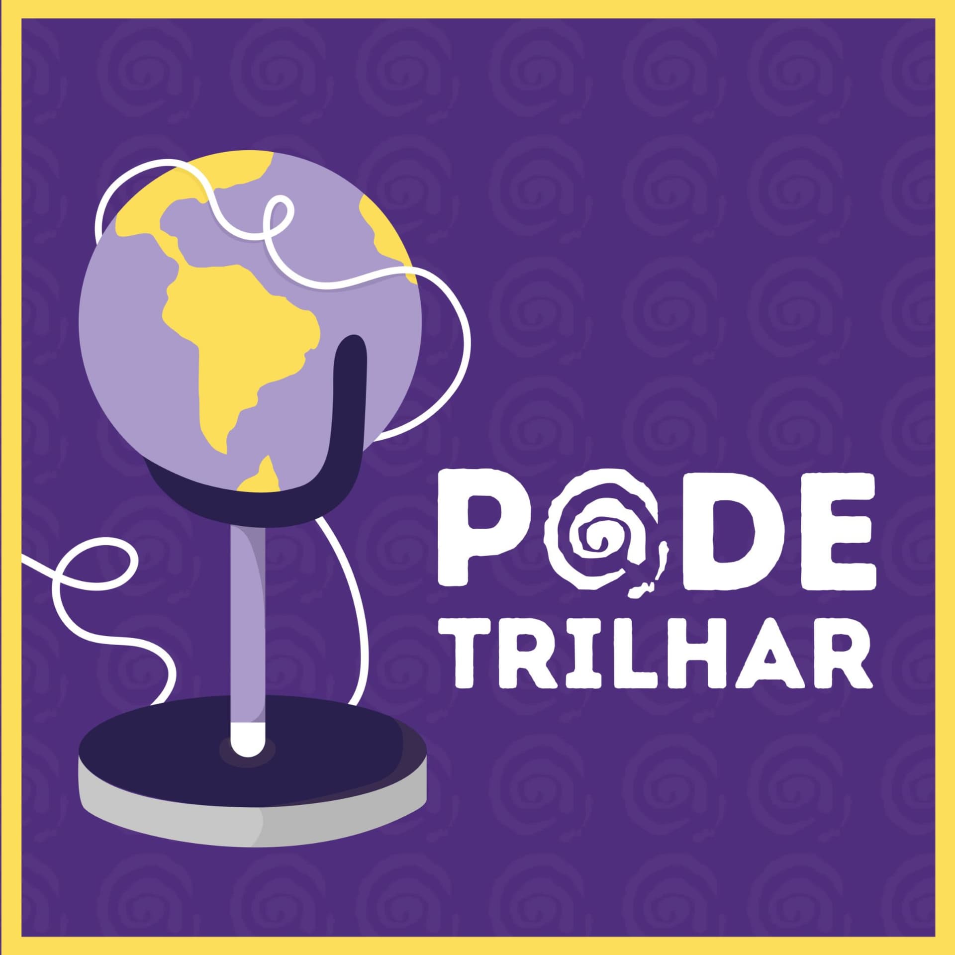 Pode Trilhar - Podcasts