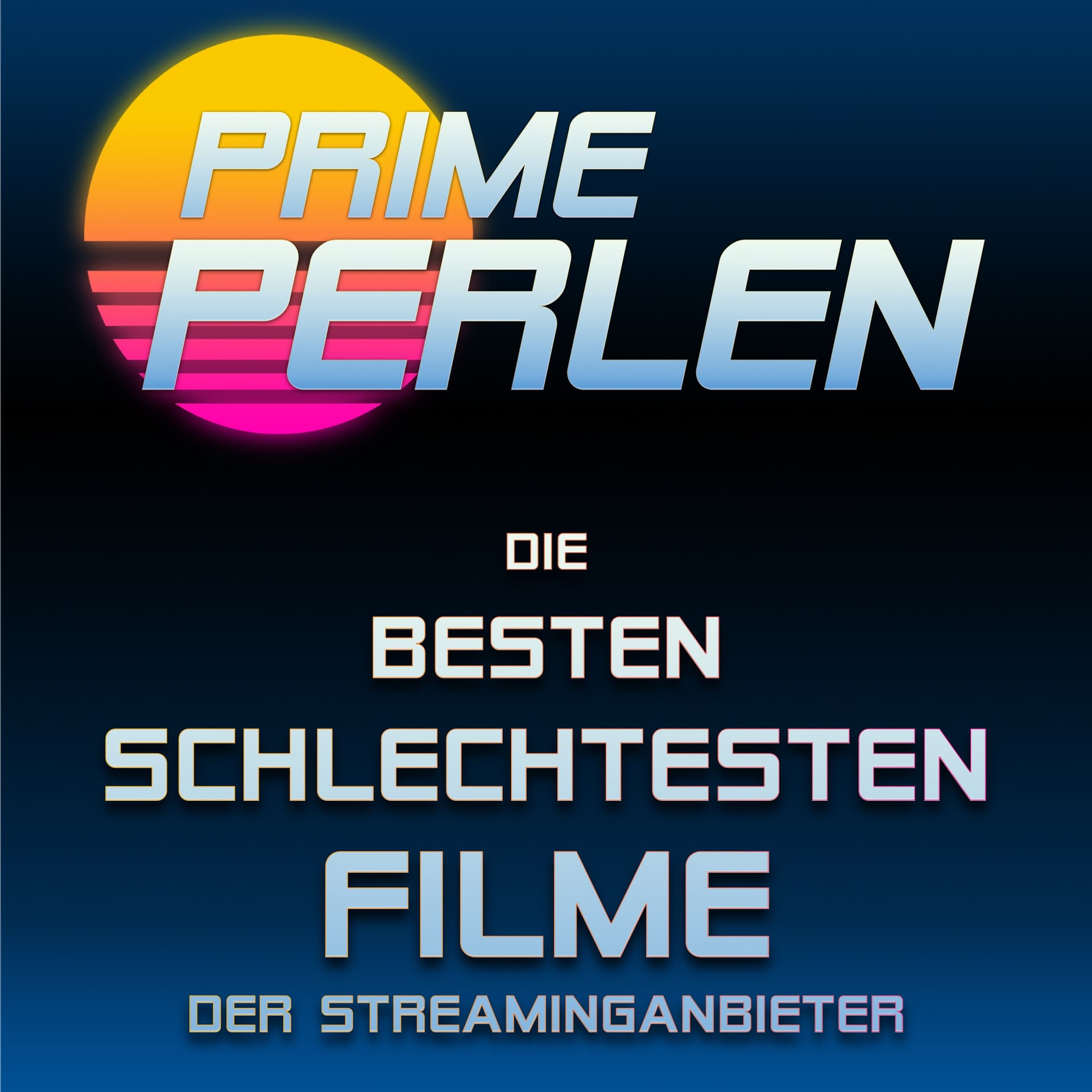 Prime Perlen — die besten Trashfilme der Streaminganbieter - Podcasts