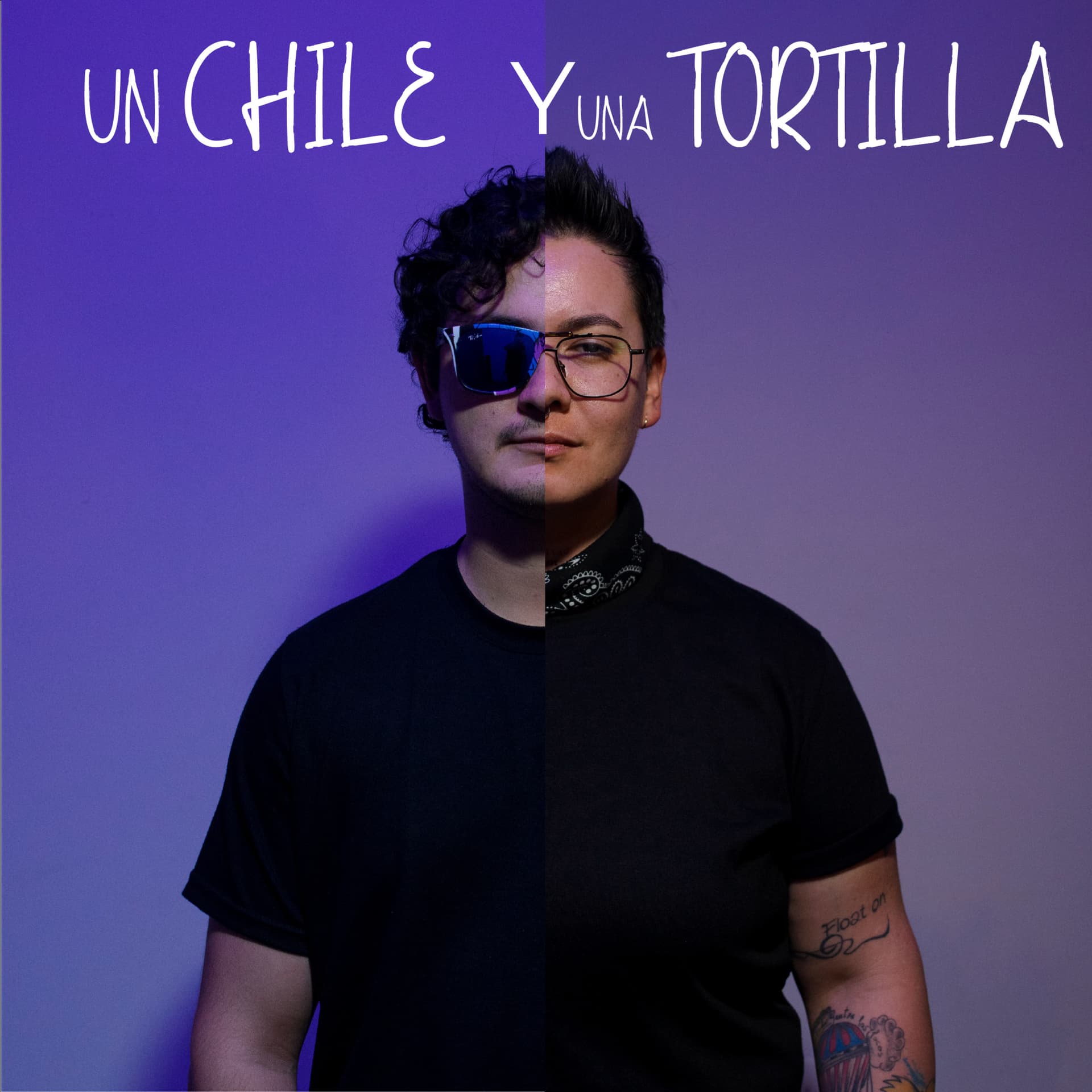 Un Chile y una Tortilla - Podcasts